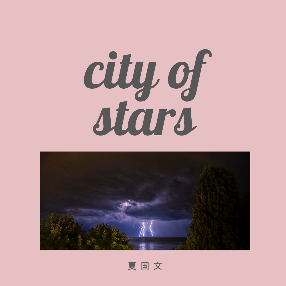 city of stars