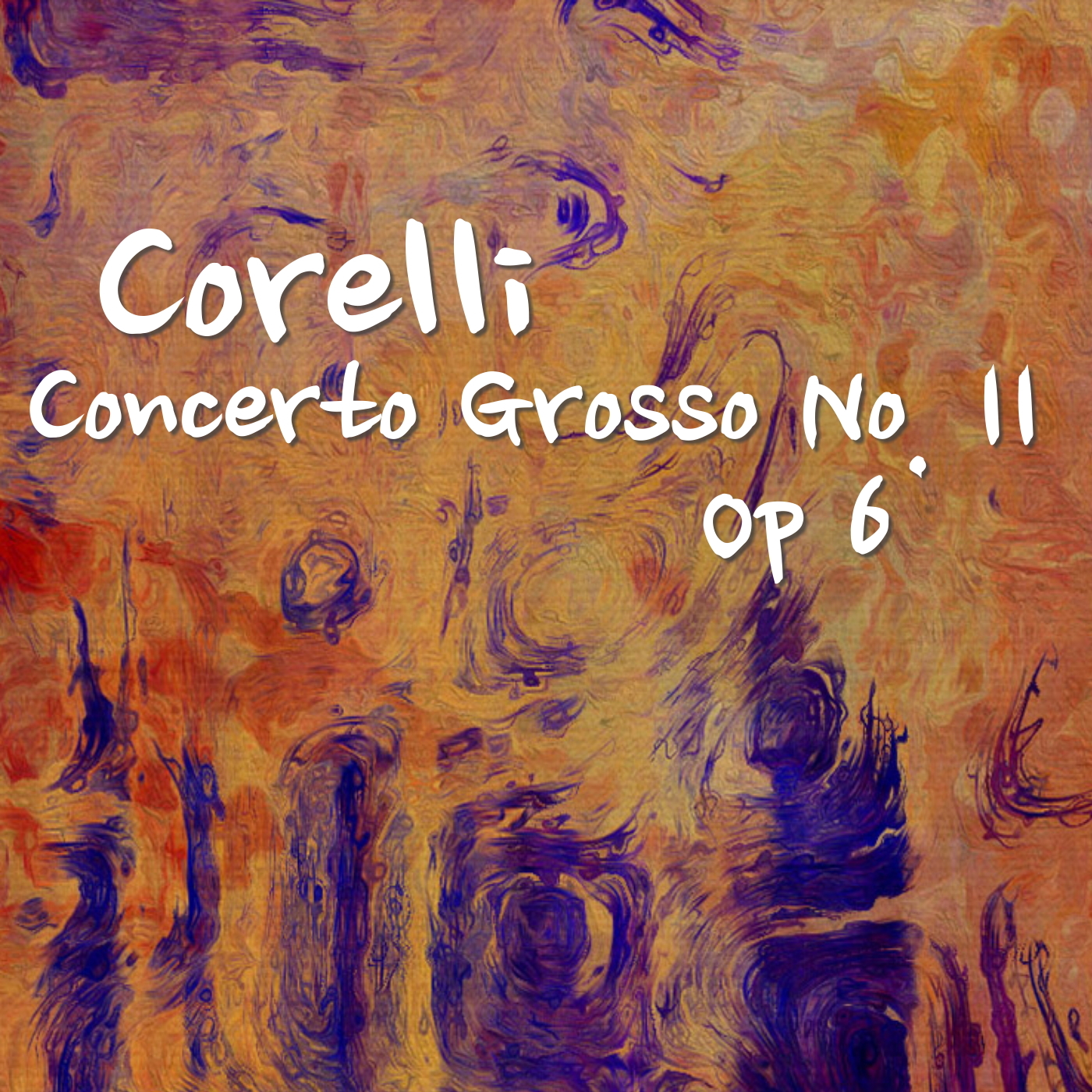 Corelli Concerto Grosso No. 11, Op 6, 2