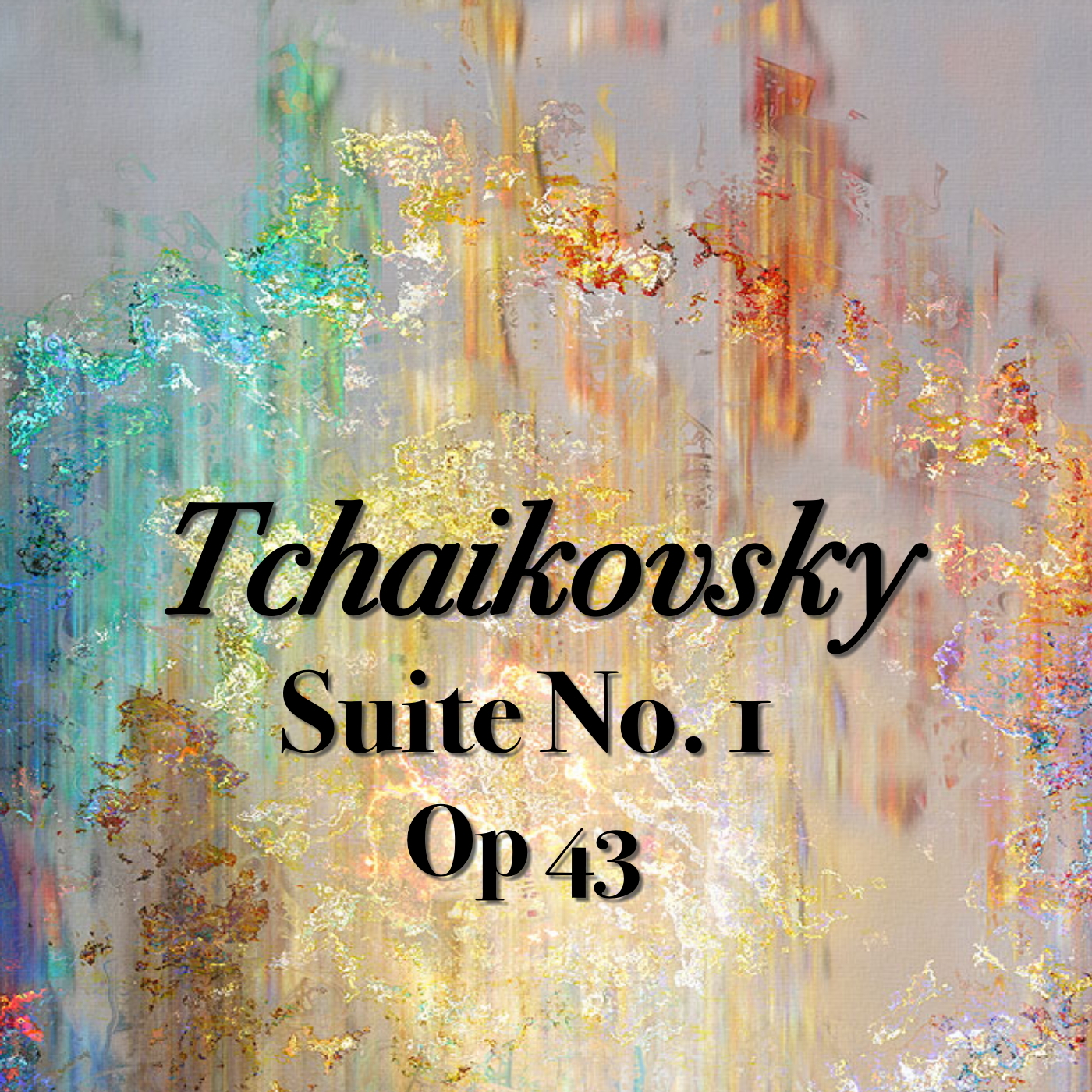 Tchaikovsky Suite No. 1. Op 43, 2