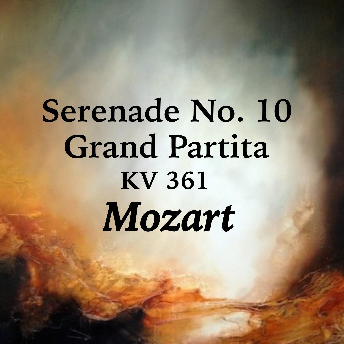 Seranade No. 10. Grand Partita, KV. 361: I