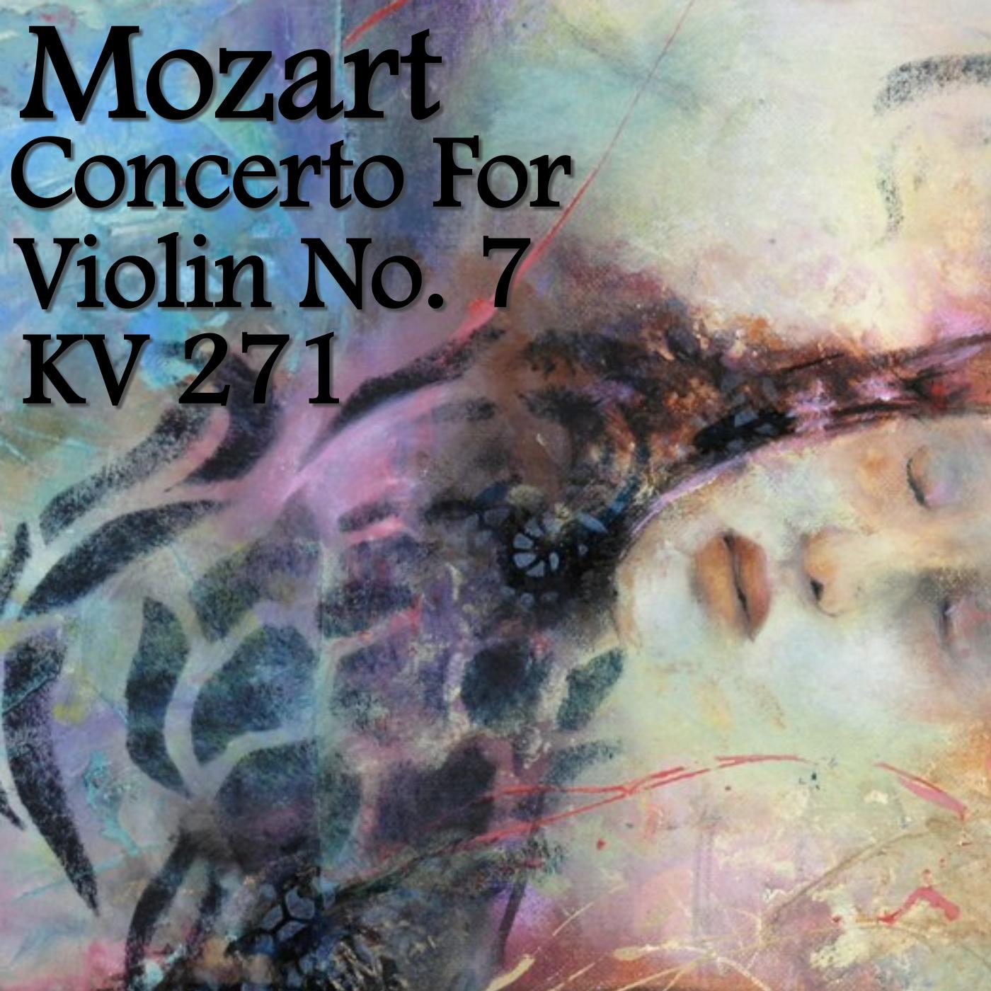 Mozart Concerto For Violin No. 7. KV 271