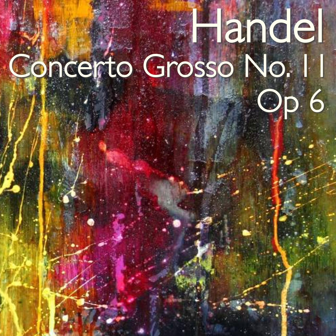 Concerto Grosso No. 11, Op. 6: II