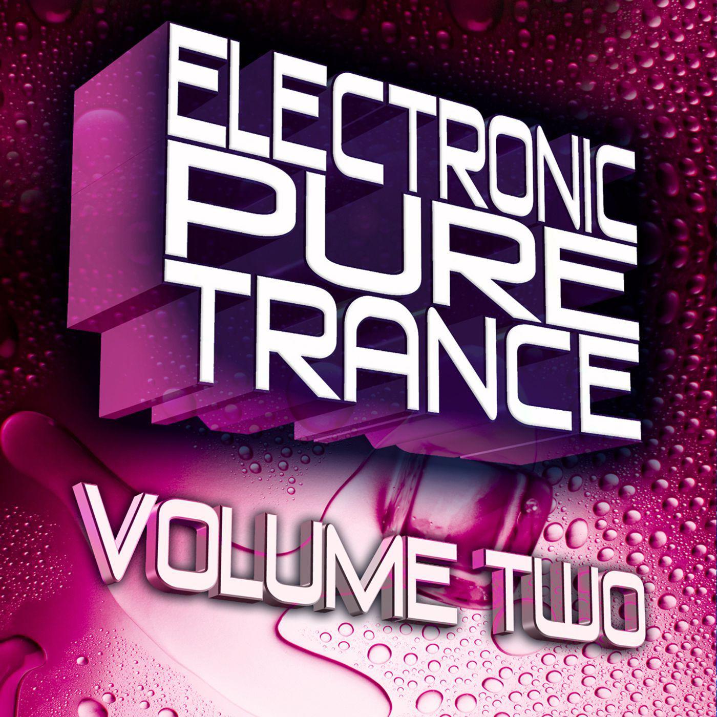 Electronic Pure Trance Tunes Vol.2