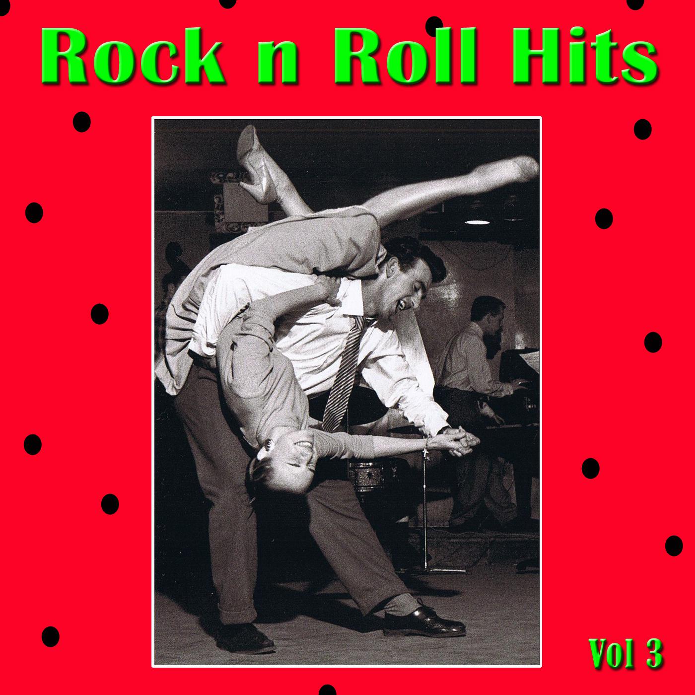 Rock n Roll Hits Vol 3