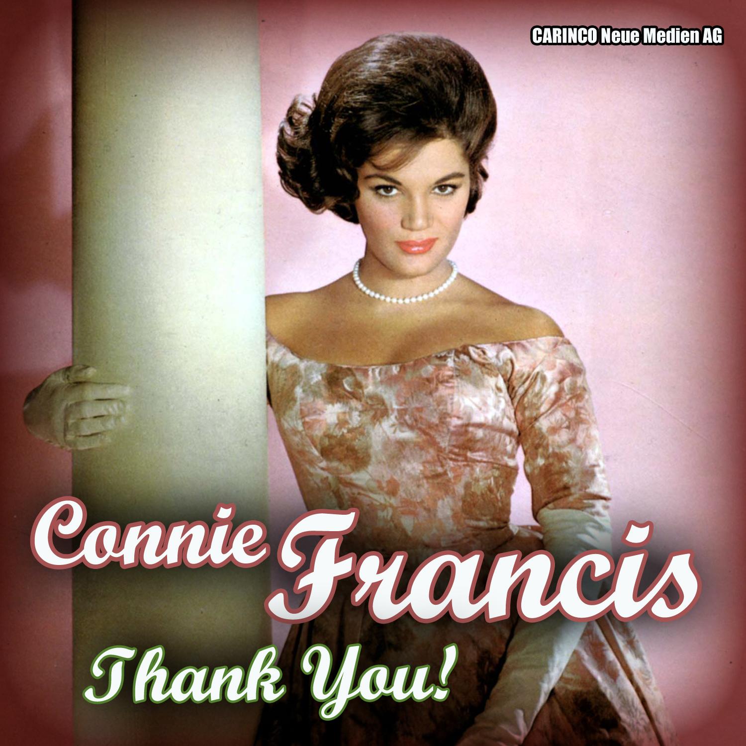 Connie Francis - Thank You!