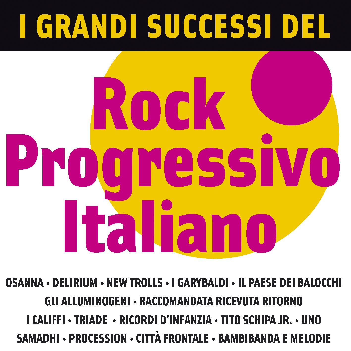 I Grandi Successi del Rock Progressivo Italiano