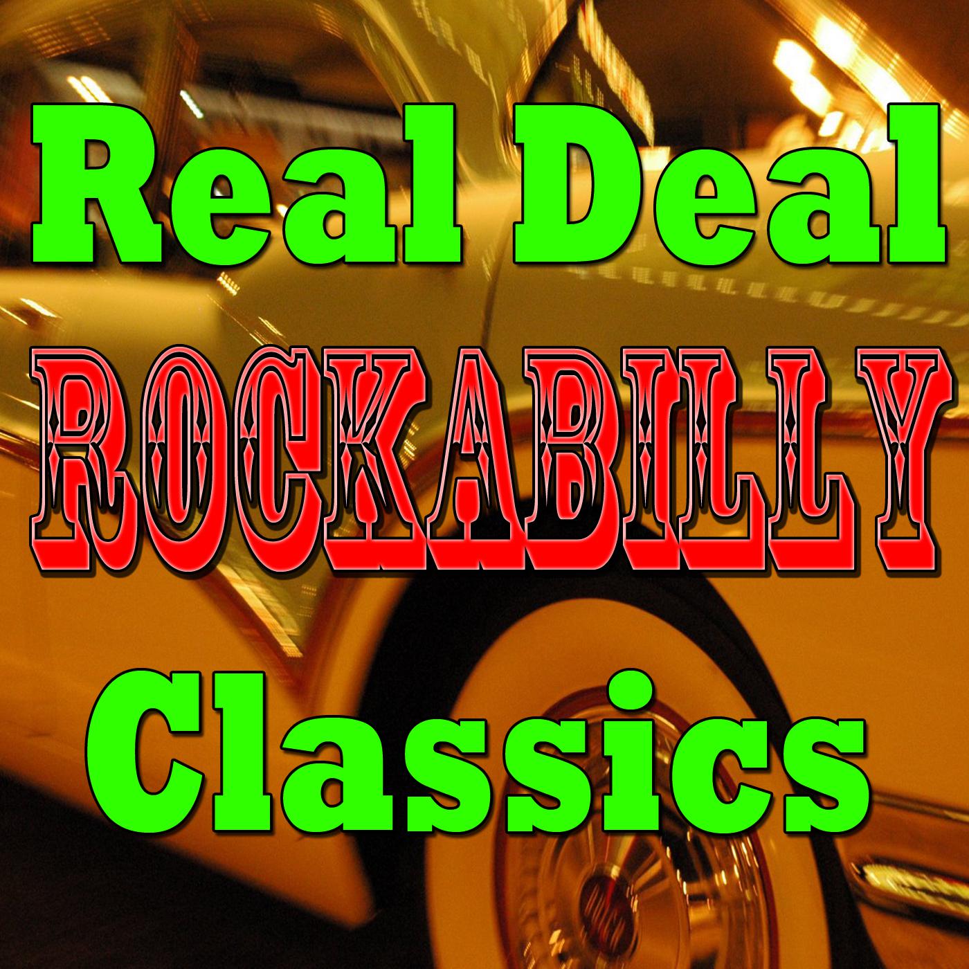 Real Deal Rockabilly Classics