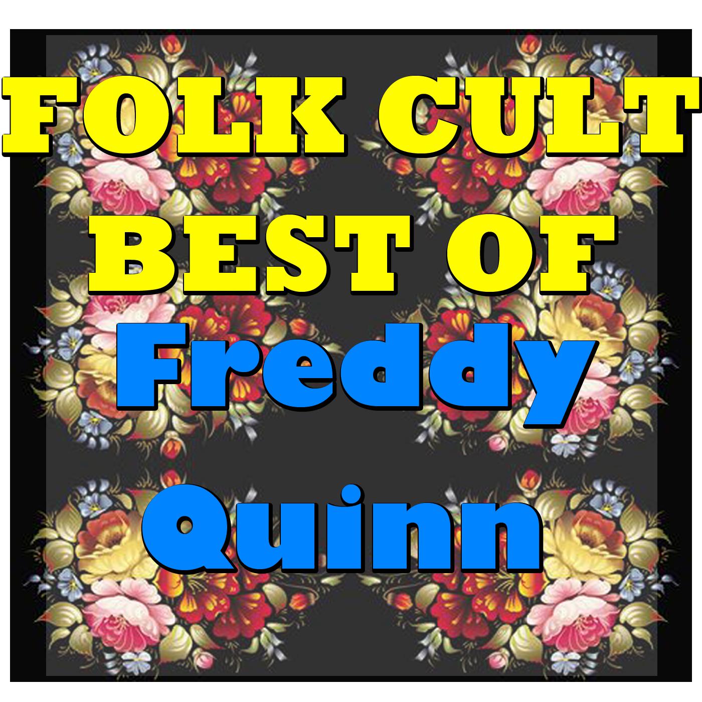 Folk Cult: Best Of Freddy Quinn