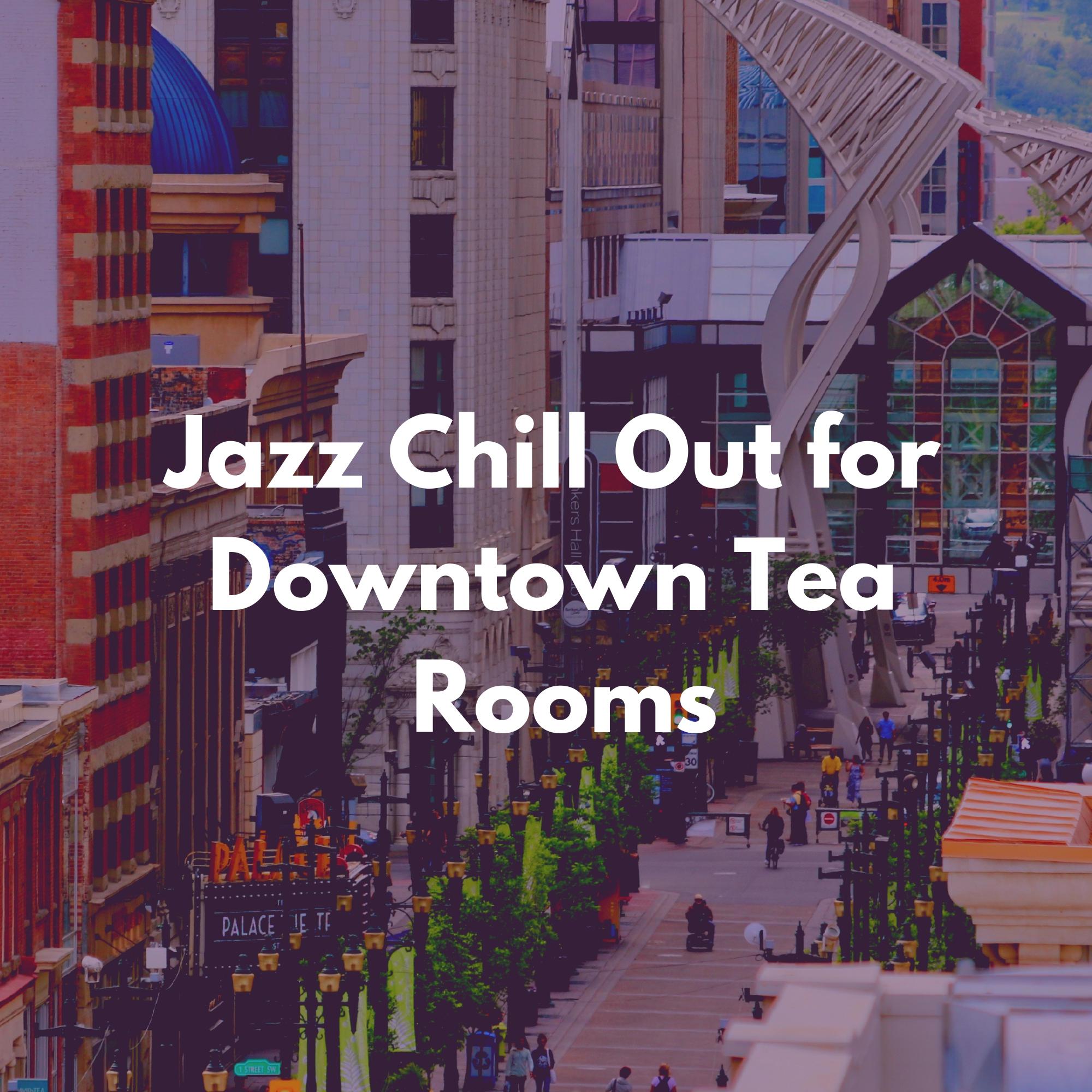 Lofty Sound for Downtown Tea Rooms