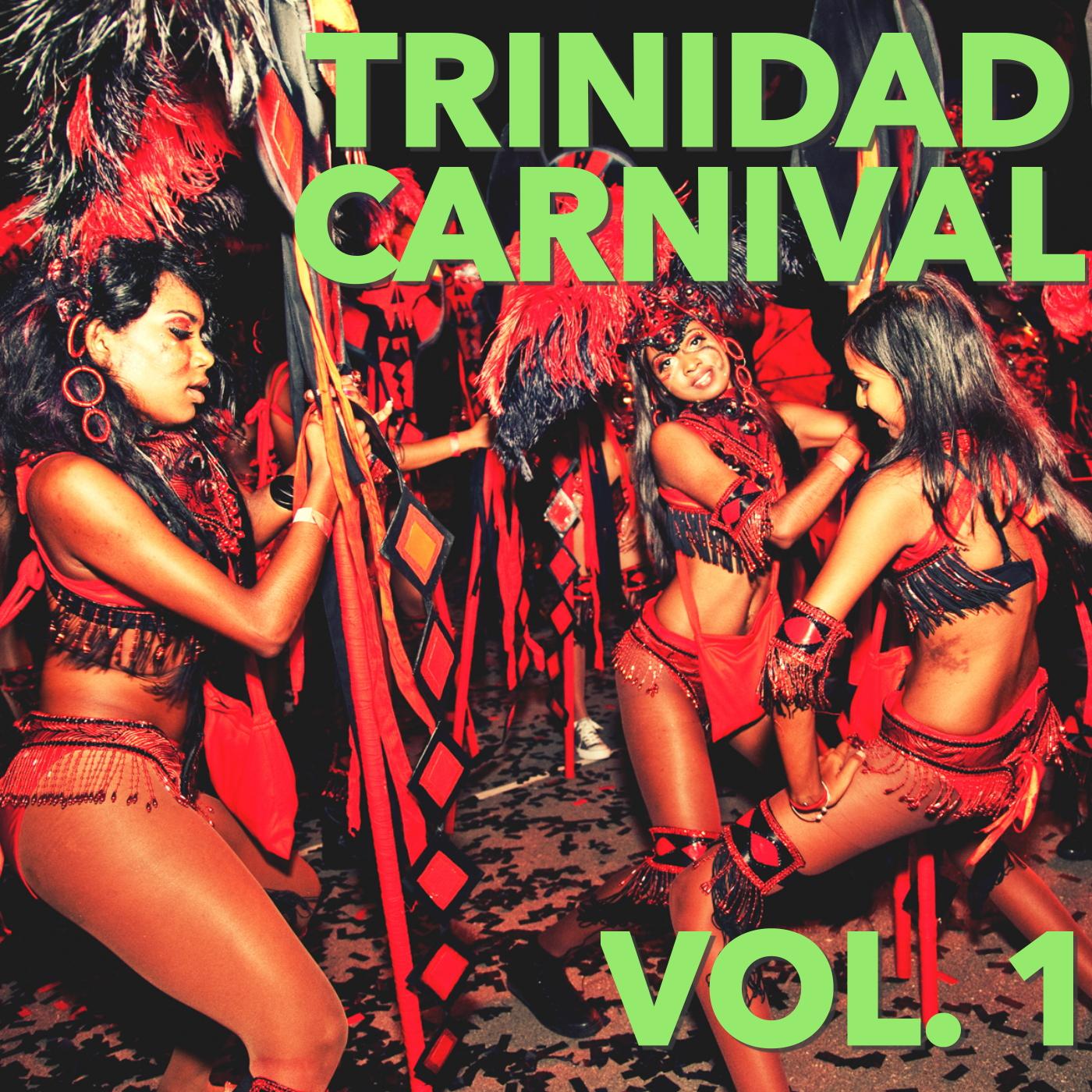 Trinidad Carnival, Vol. 1