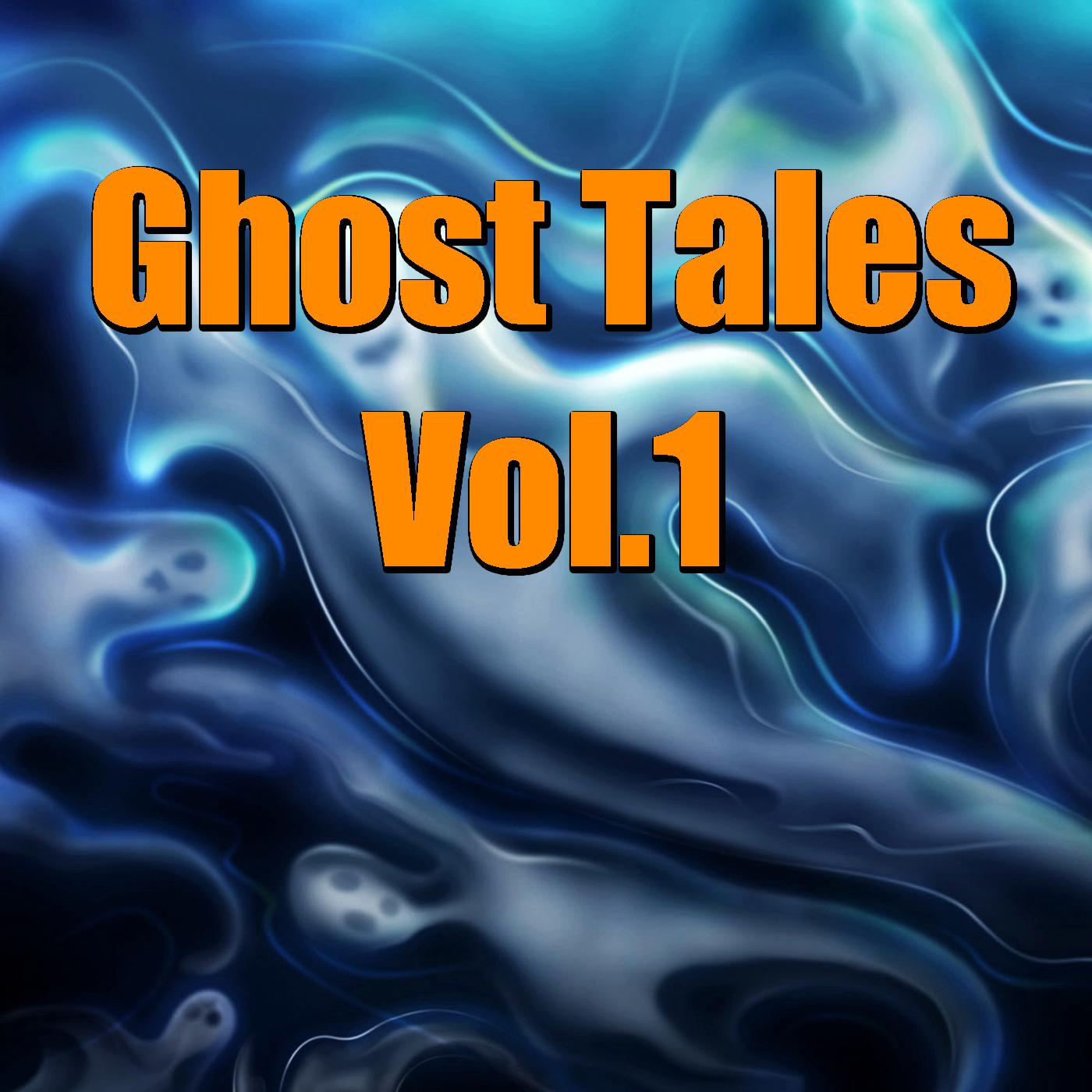 Ghost Tales, Vol. 1