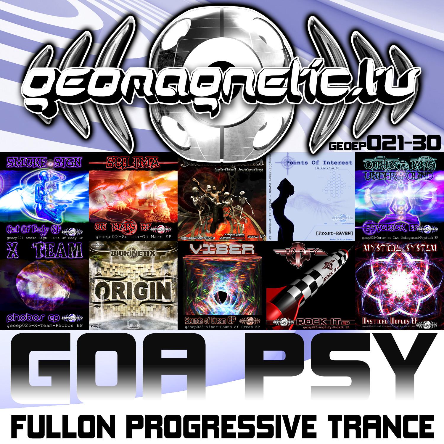 Geomagnetic Records Goa Psy Fullon Progressive Trance EP's 21 - 30