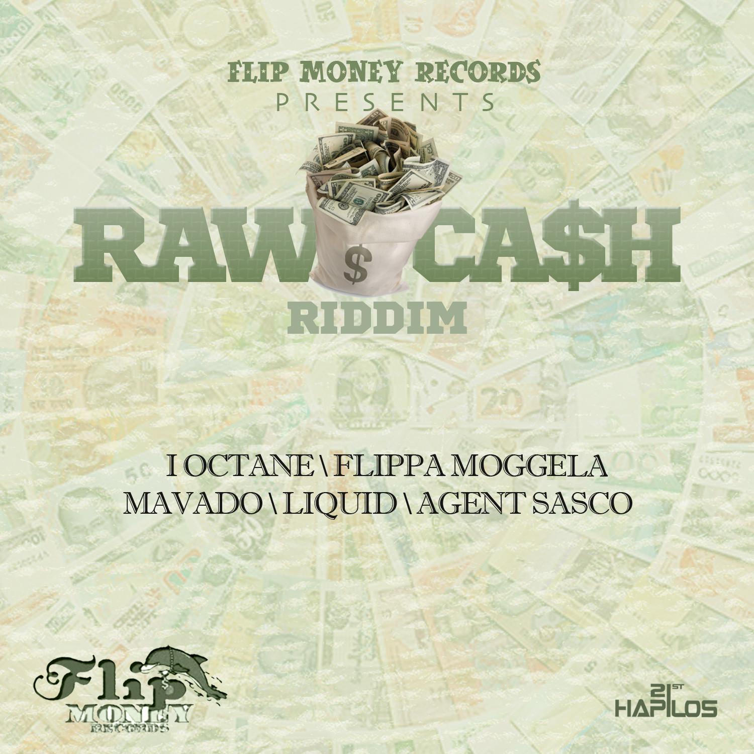 Raw Cash Riddim