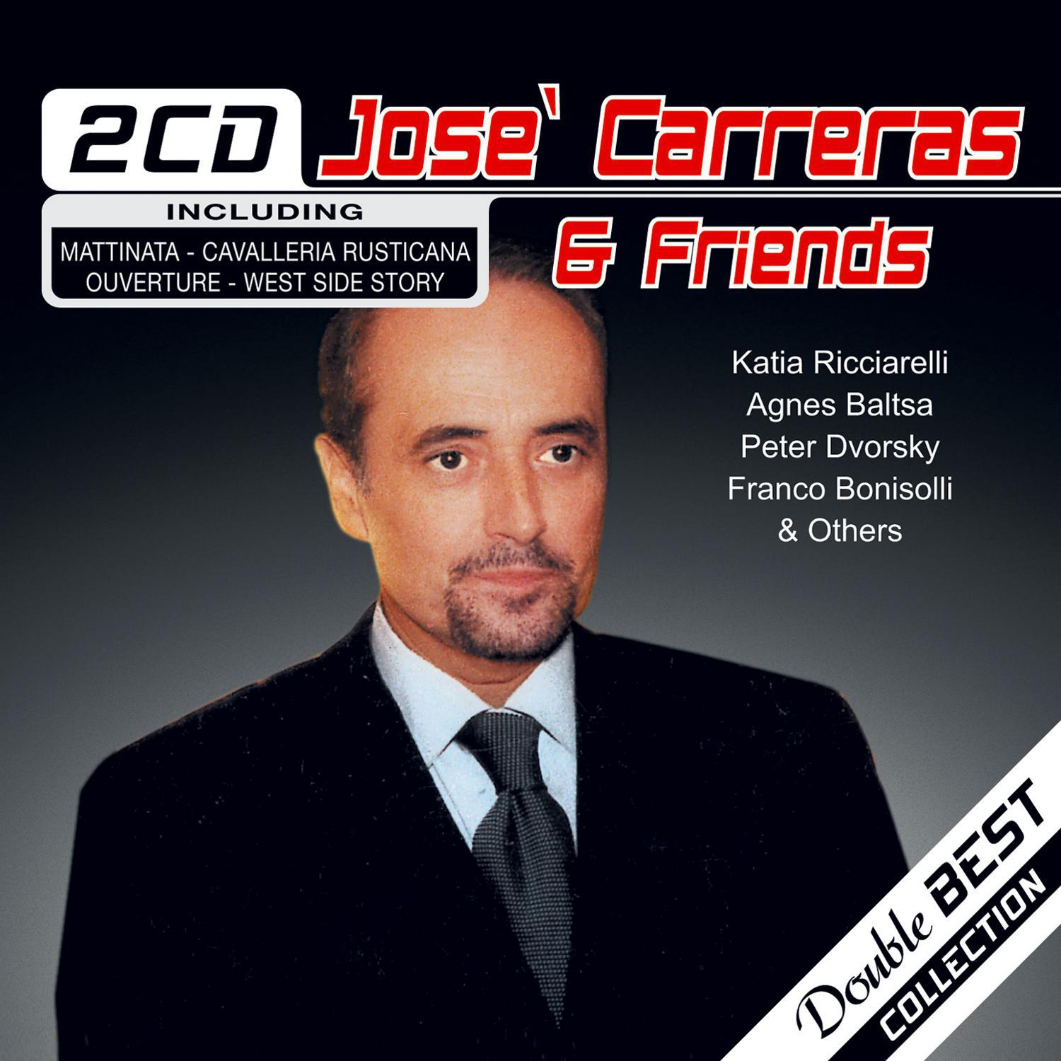Jose Carreras & Friends
