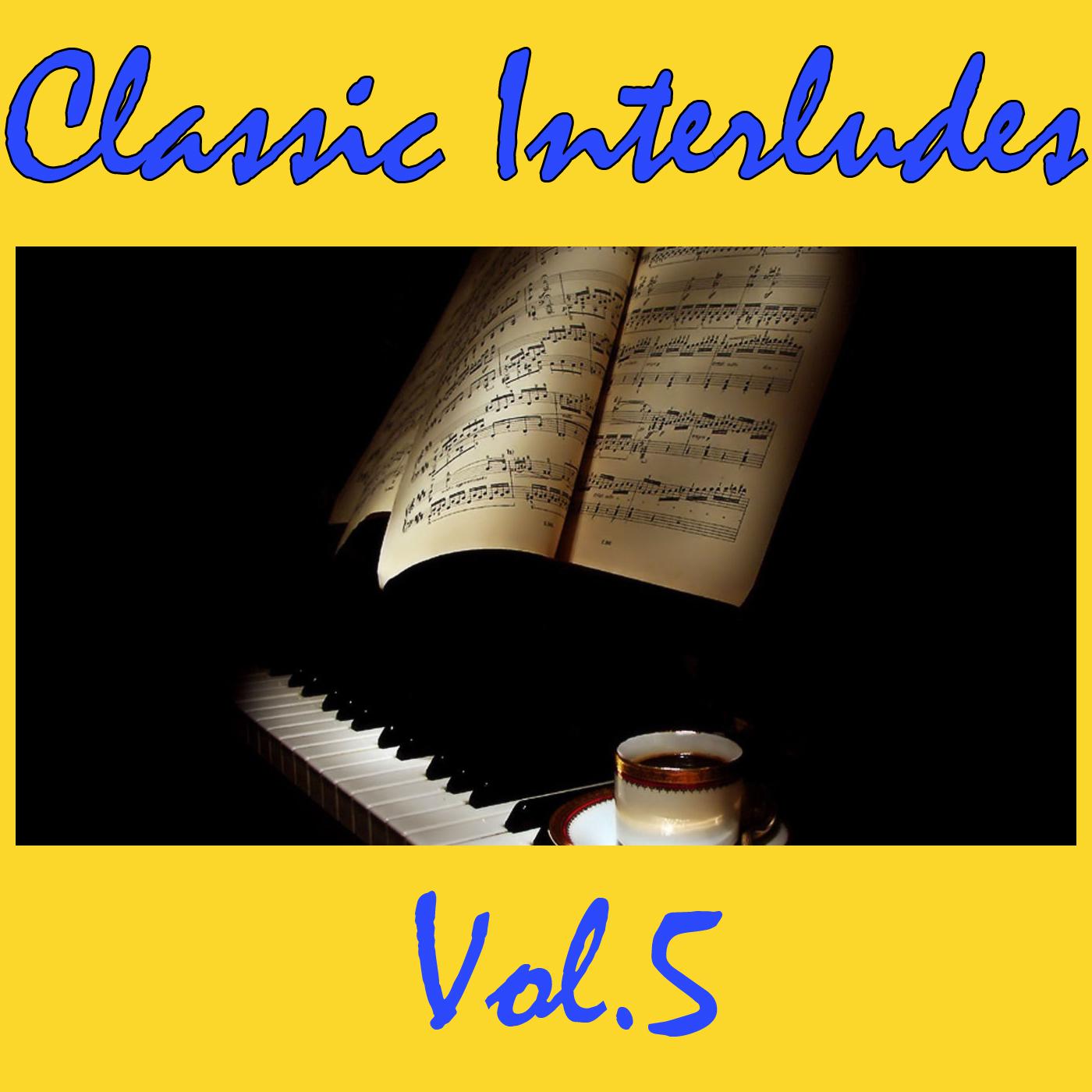 Classic Interludes, Vol.5