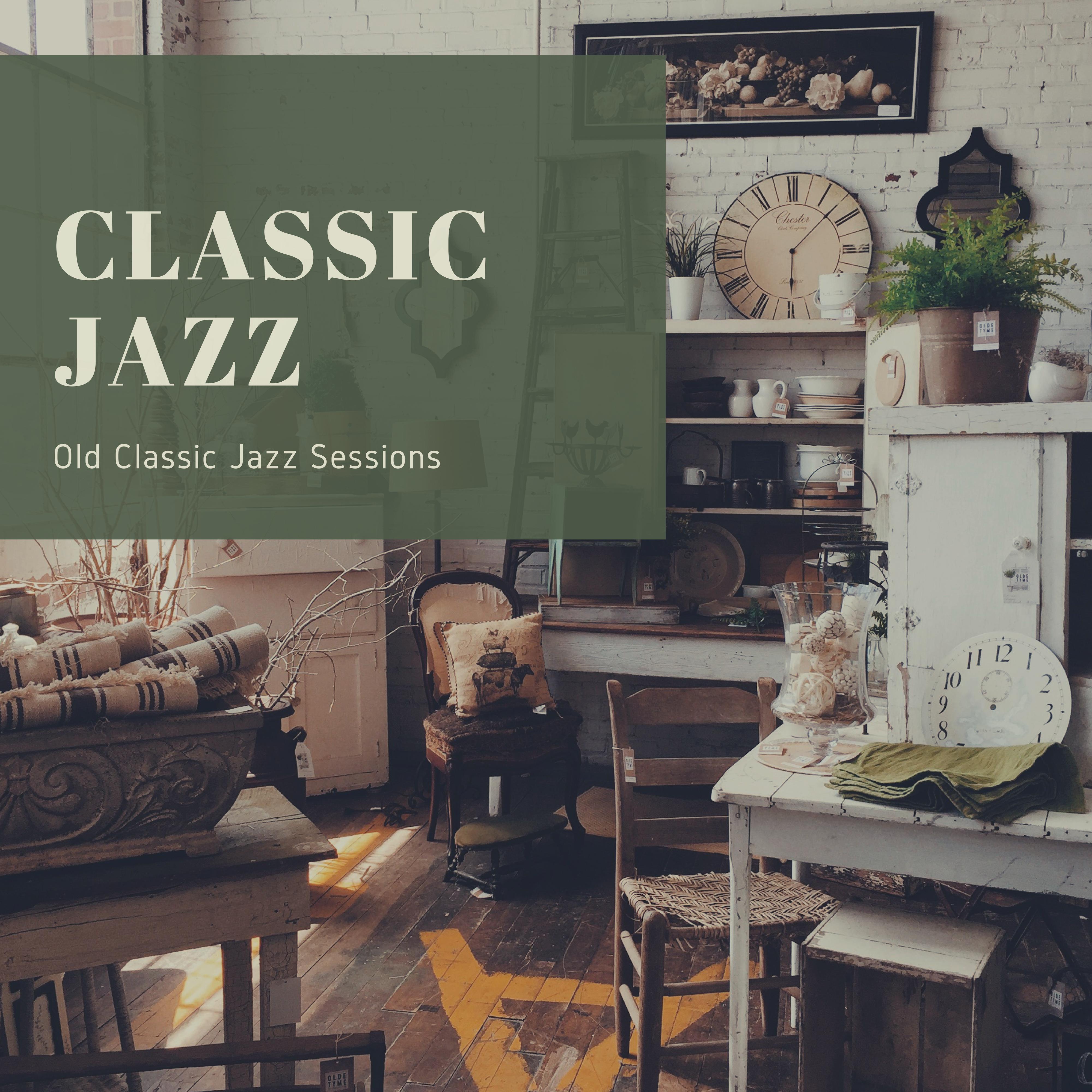 Old Classic Jazz Sessions