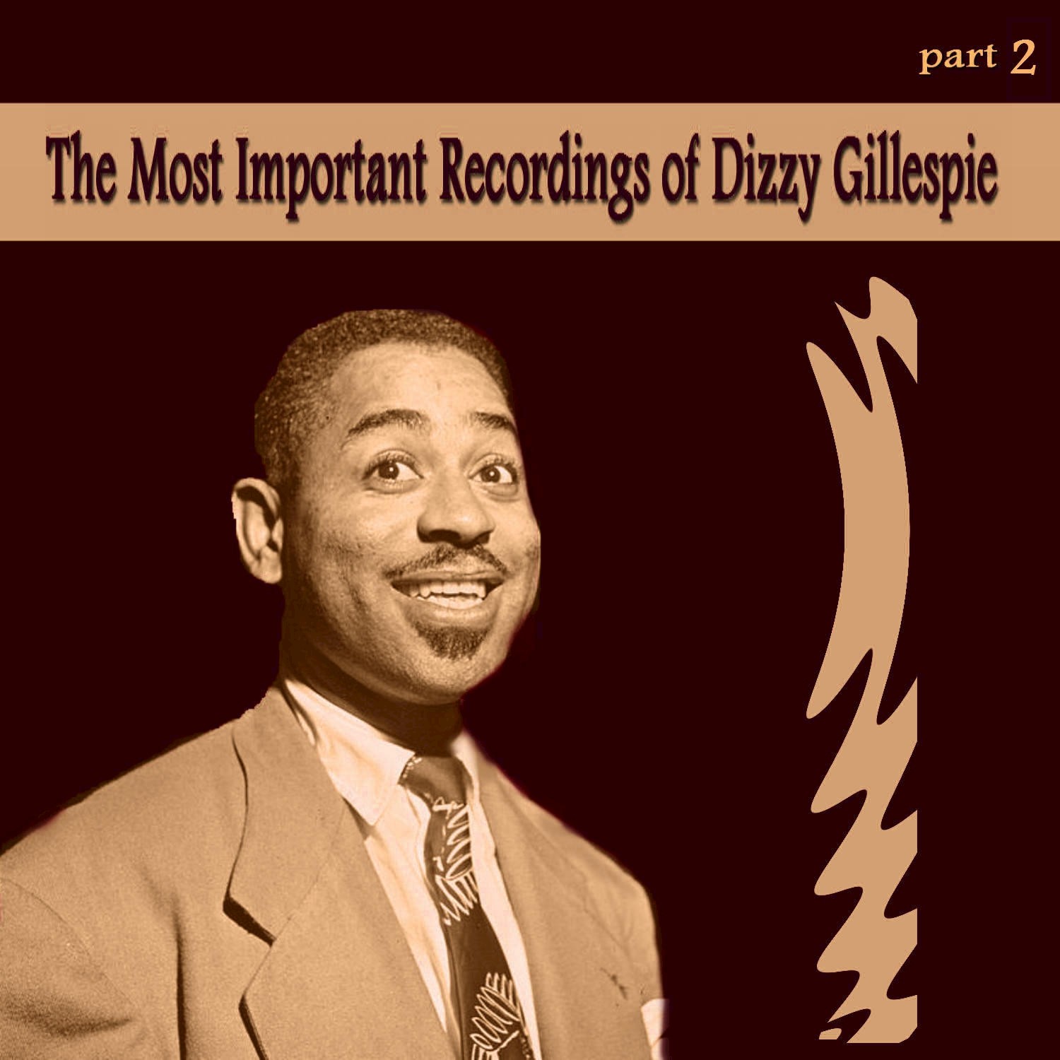 The Most Important Recordings of Dizzy Gillespie, Pt. 2
