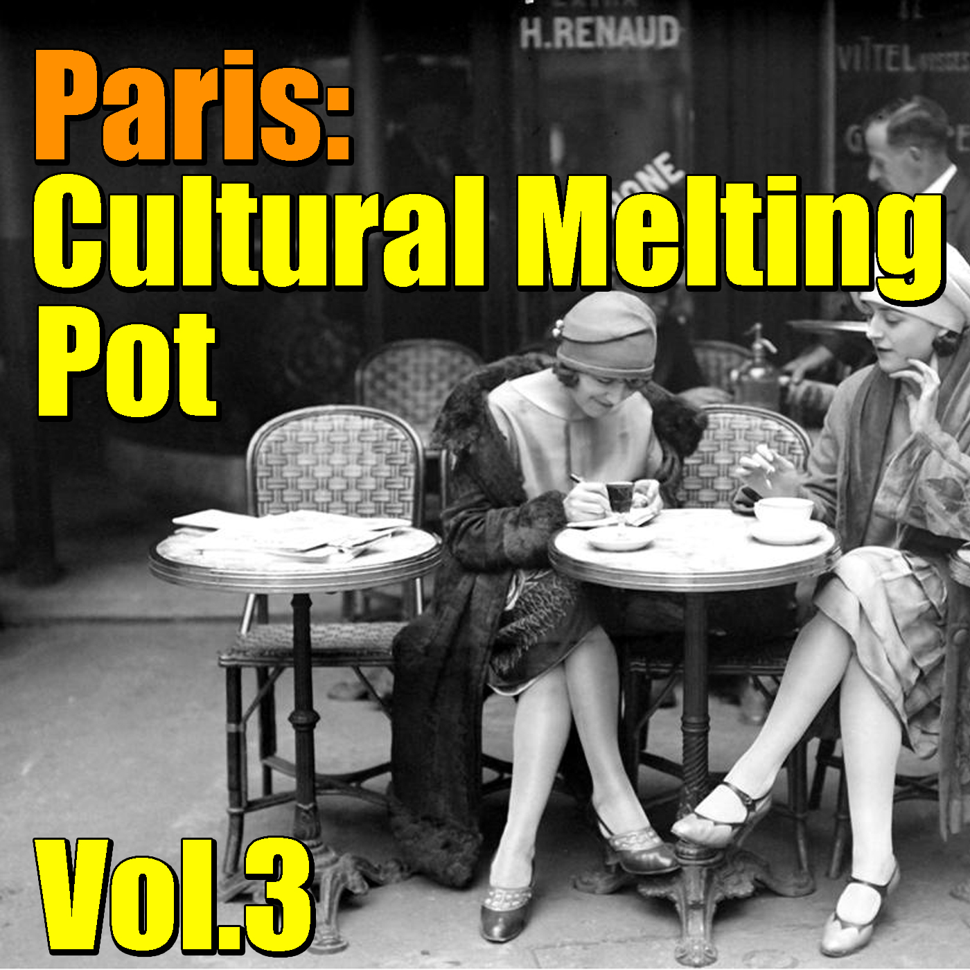 Paris: Cultural Melting Pot, Vol.3