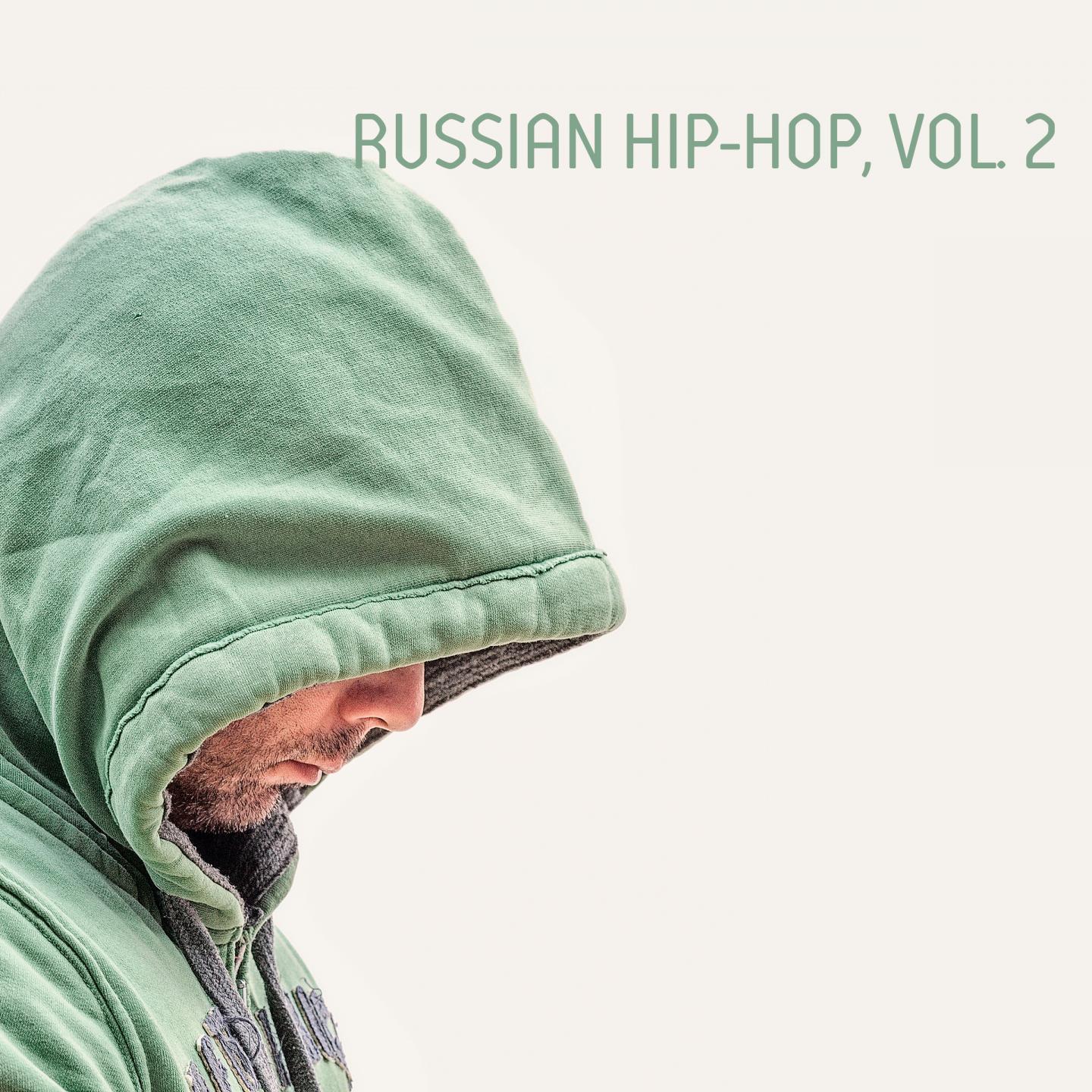 Russian Hip-Hop, Vol. 2