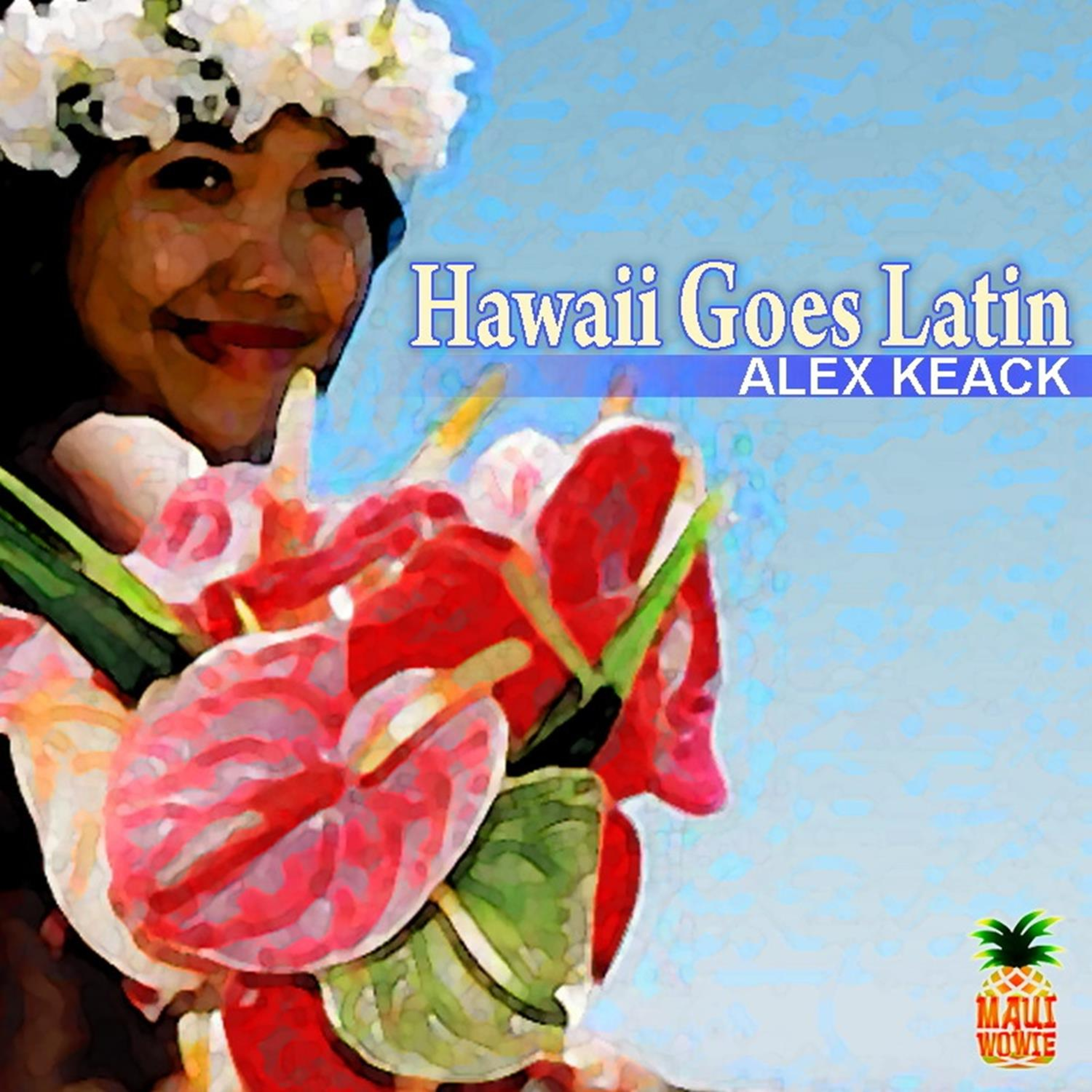 Hawaii Goes Latin