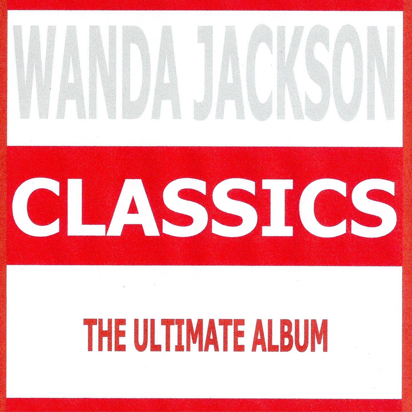 Classics - Wanda Jackson