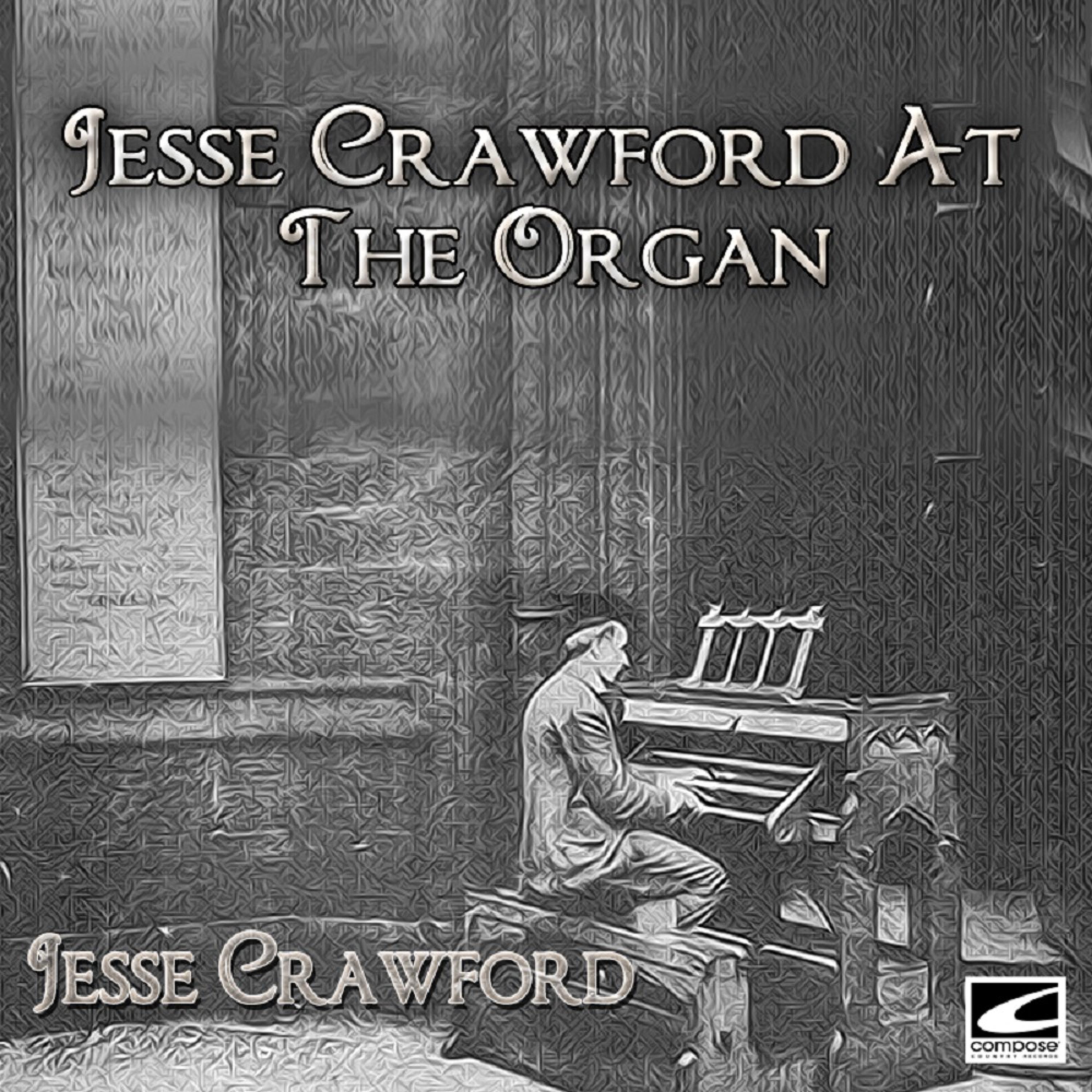 Jesse Crawford At The Organ