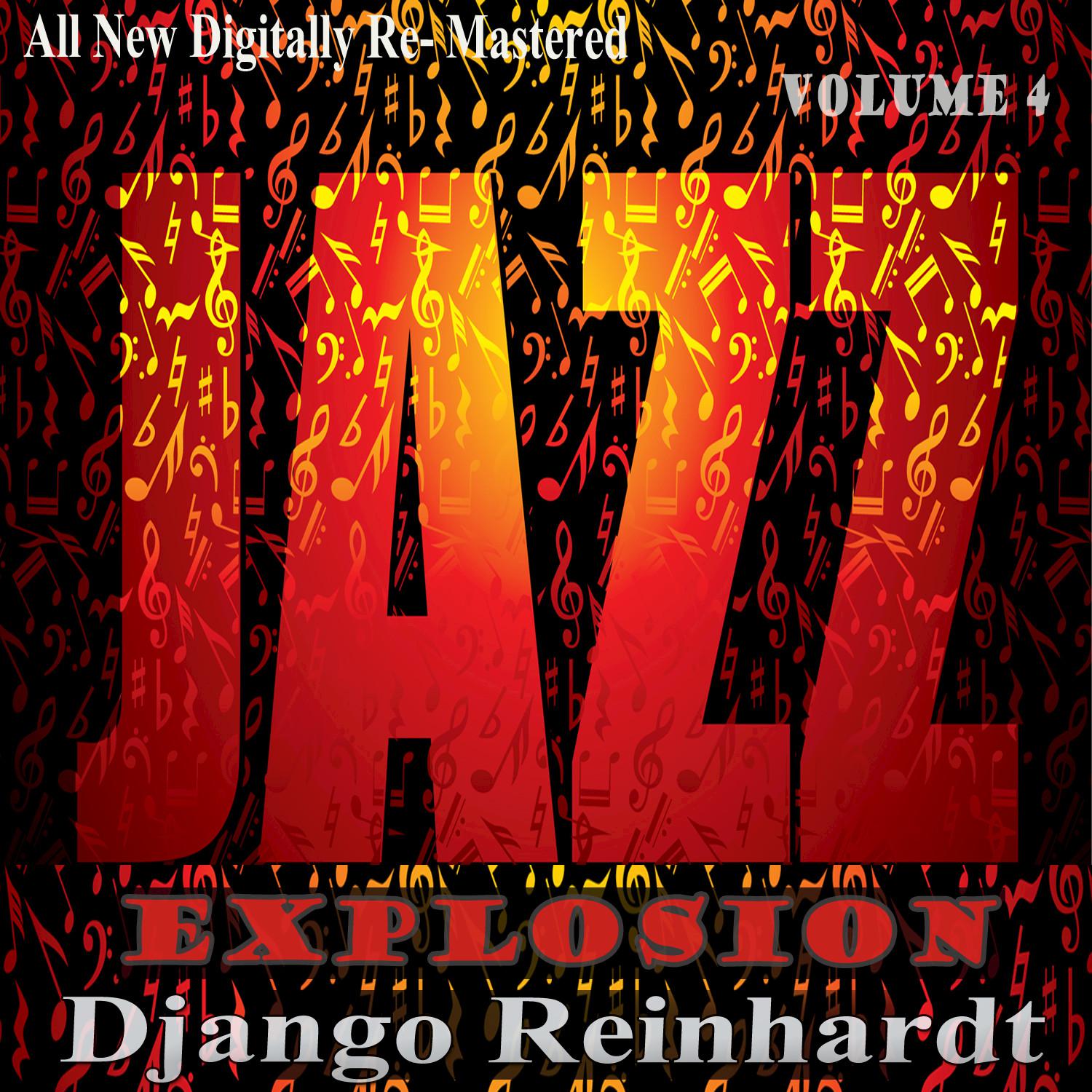 Django Reinhardt: Jazz Explosion, Vol. 4