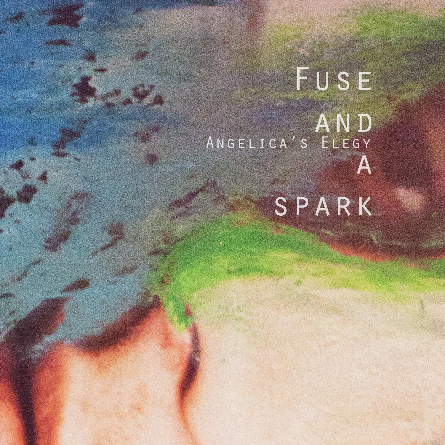 Fuse and a Spark