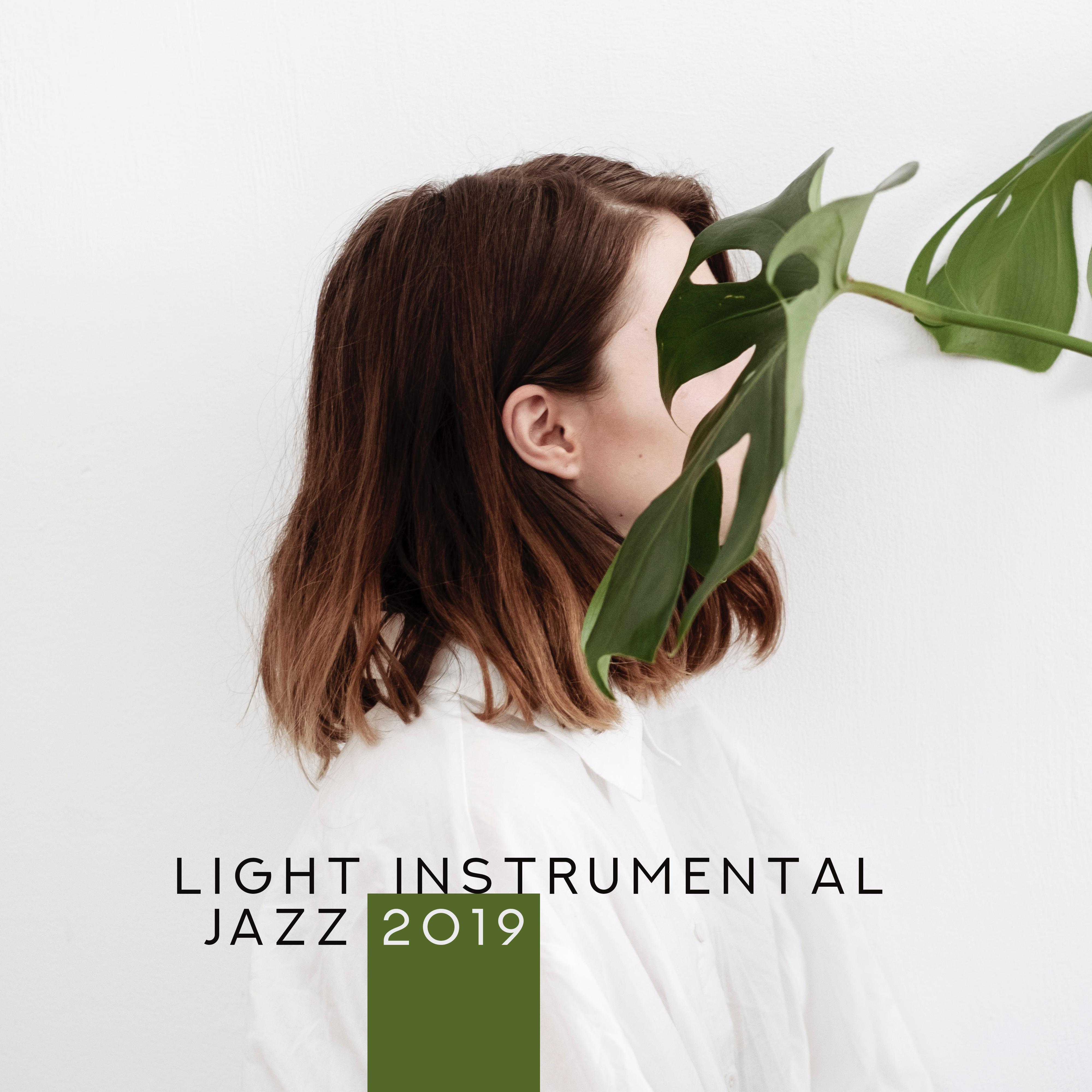 Light Instrumental Jazz 2019