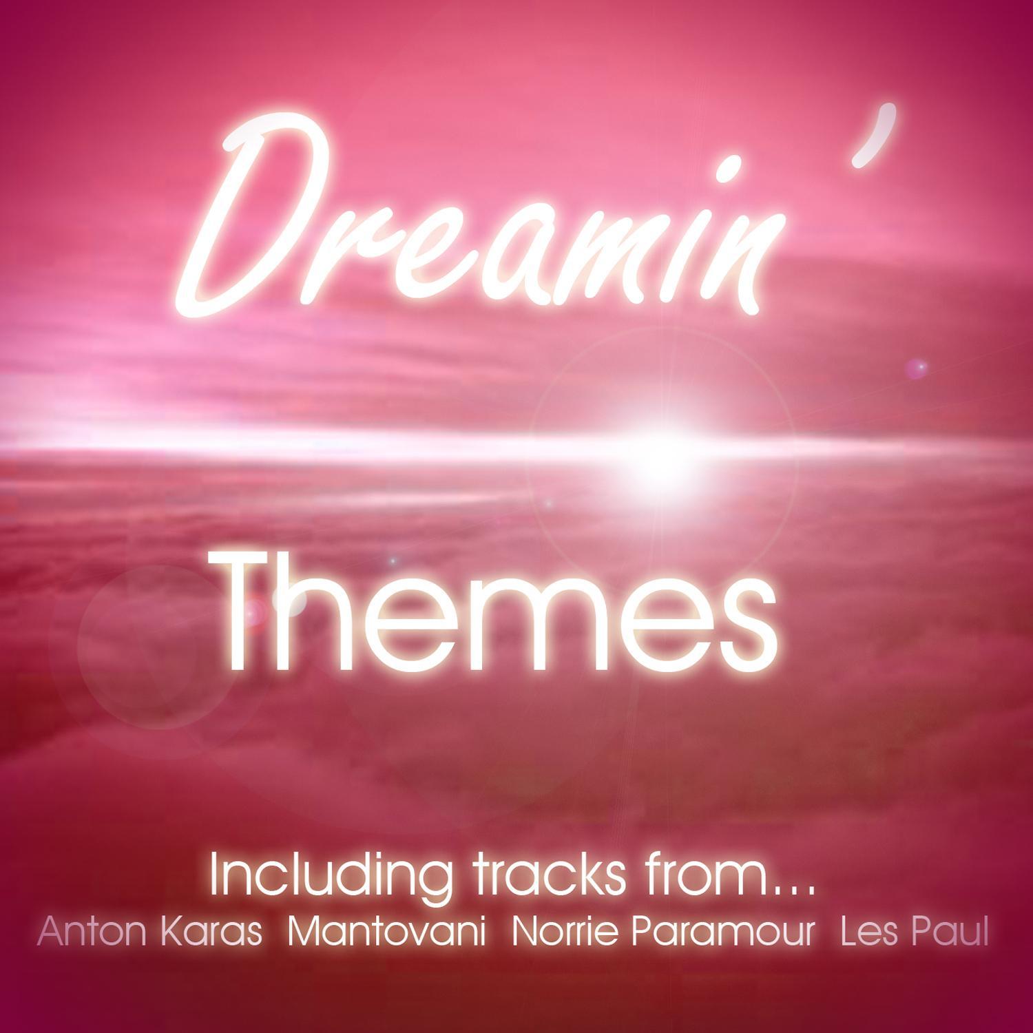 Dreamin' Themes