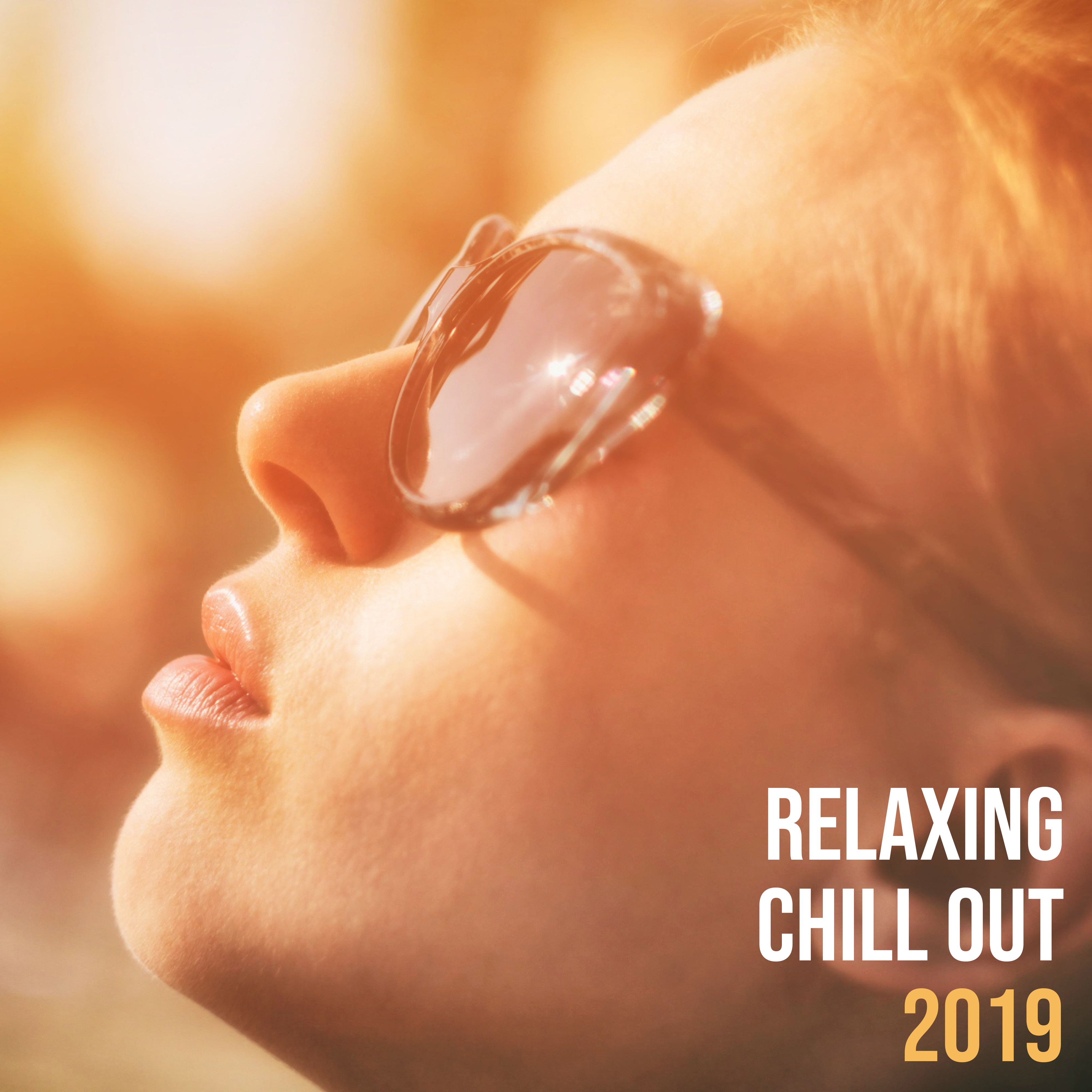 Relaxing Chill Out 2019  Calming Beats for Relaxation, Rest, Zero Stress, Relax Zone, Chill Tunes, Smooth Music