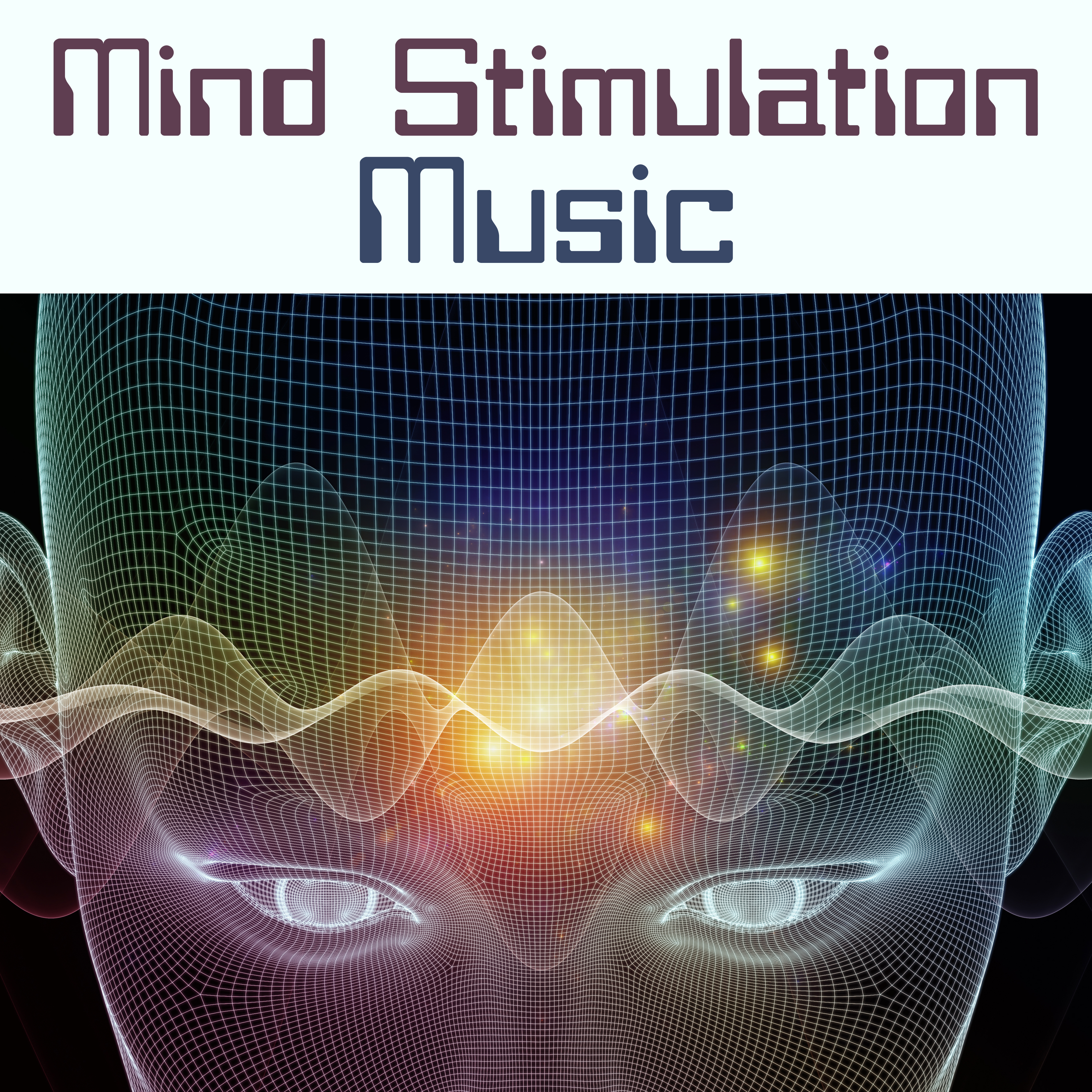 Mind Stimulation Music