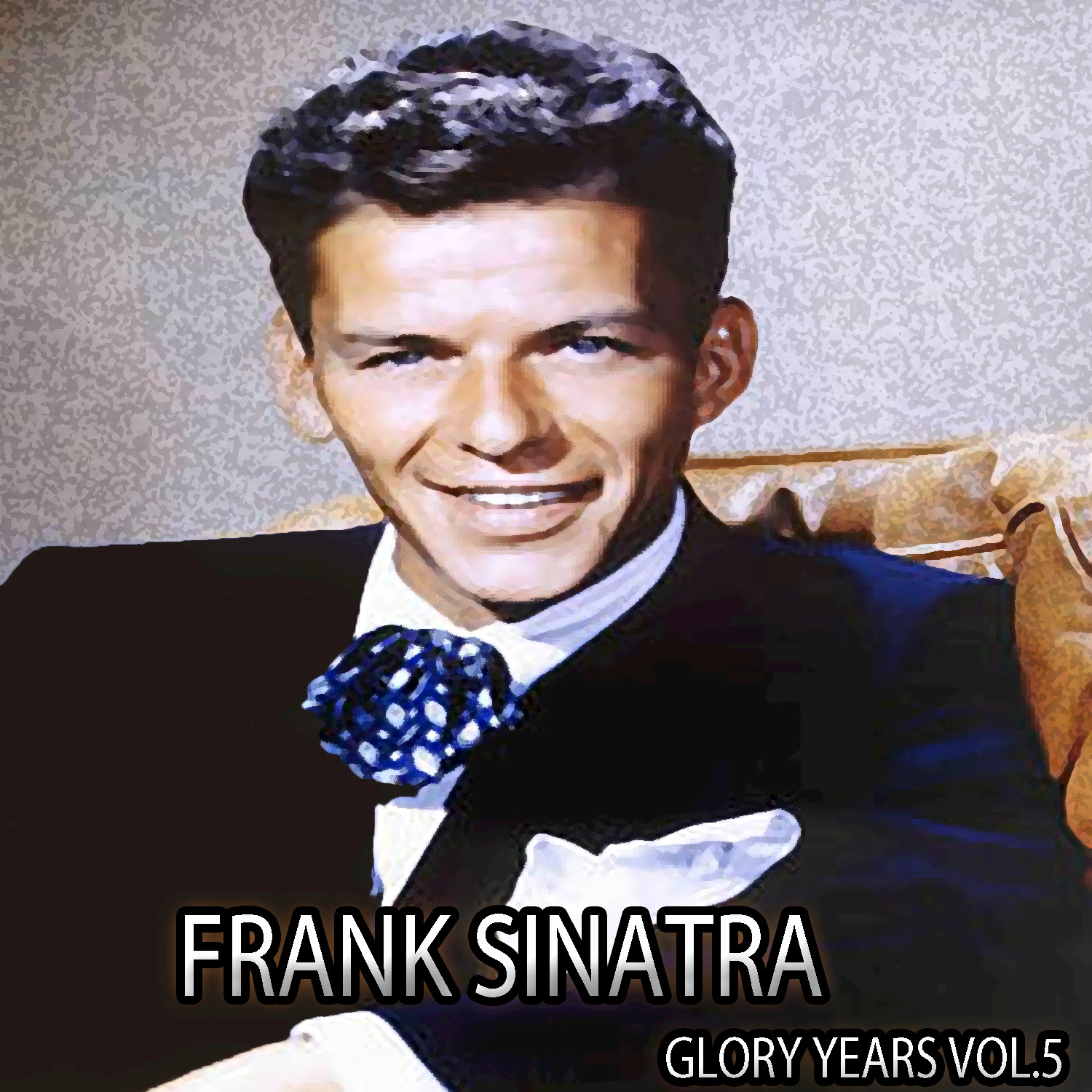 Sinatra: Glory Years, Vol. 5