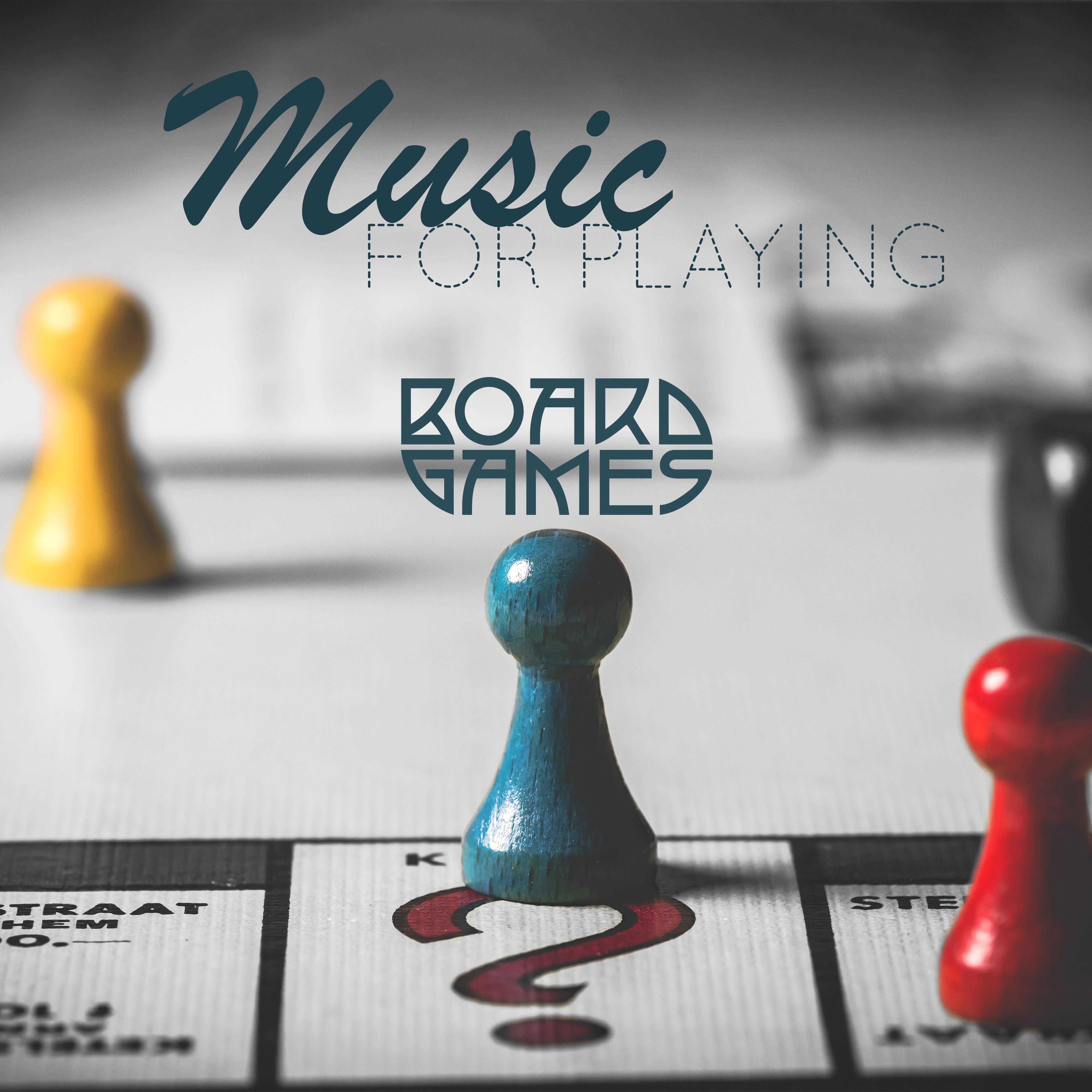 Music for Playing Board Games