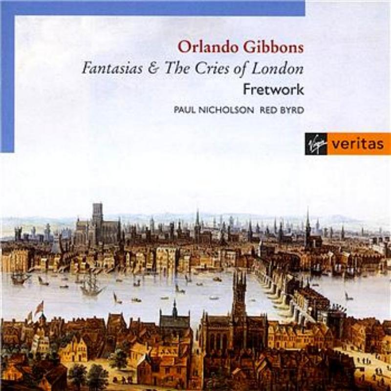 Orlando Gibbons - Fantasias and Cries