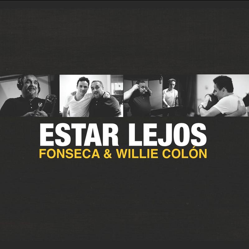 Estar Lejos Feat. Willie Colon