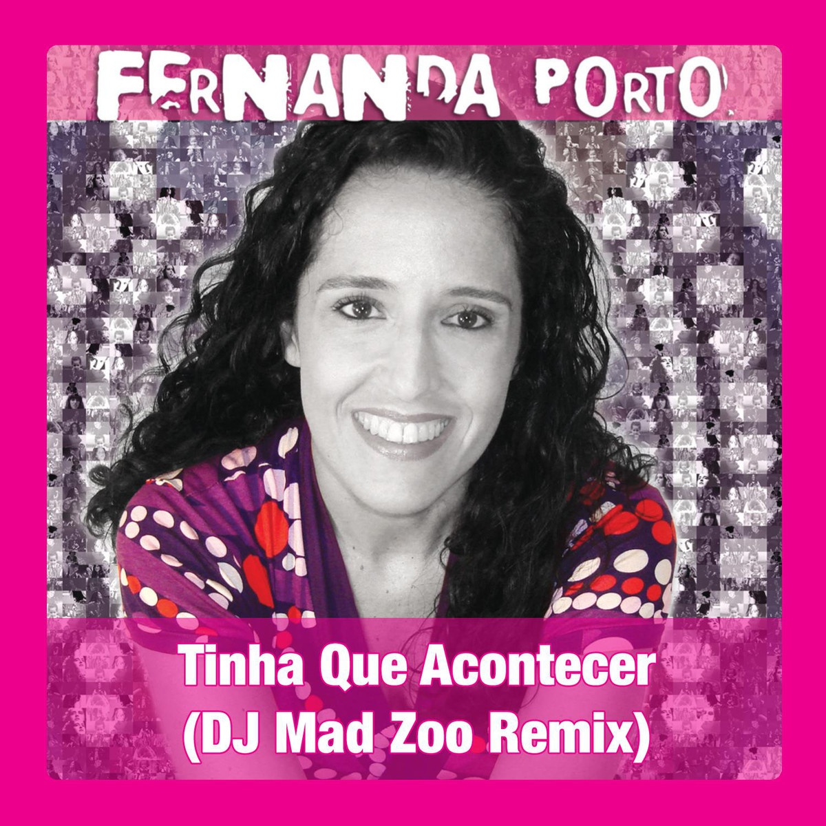 Tinha Que Acontecer (DJ Mad Zoo Remix) (Digital)