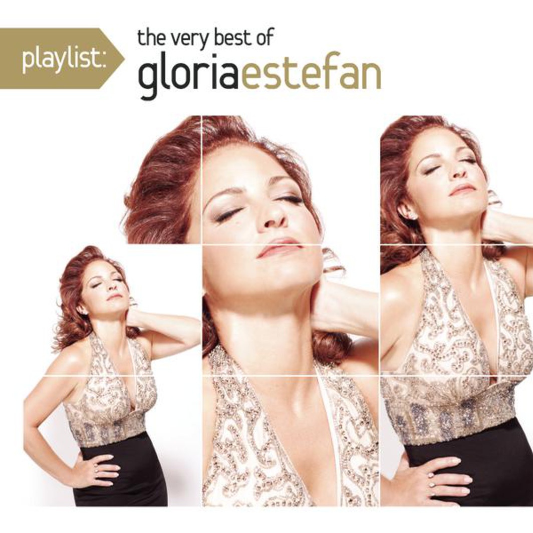 Playlist: The Very Best Of Gloria Estefan