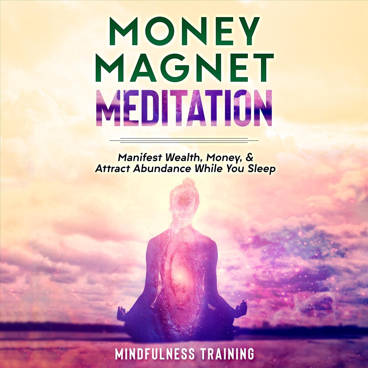 Money Magnet Meditation