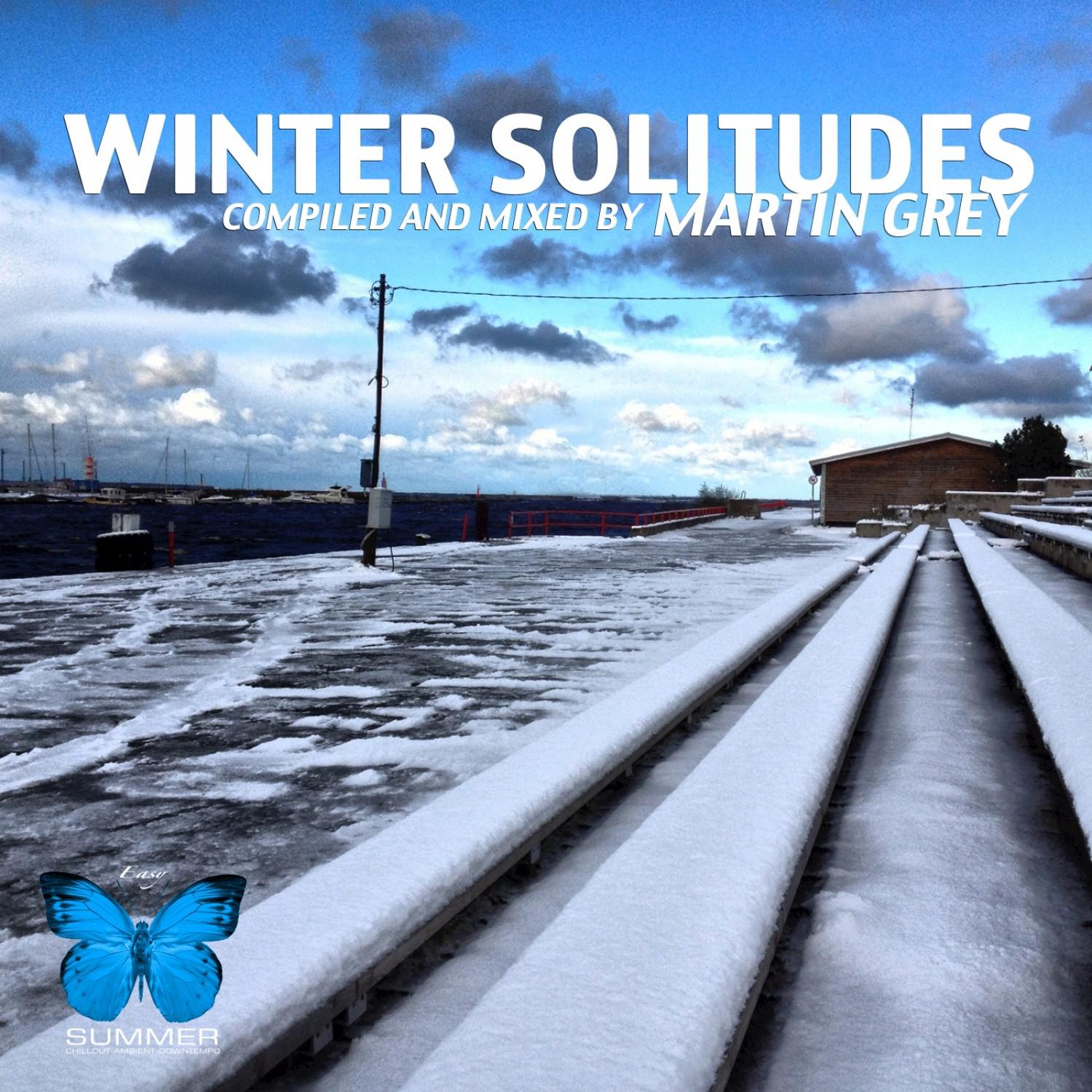 Winter Solitudes (Compiled by Martin Grey)