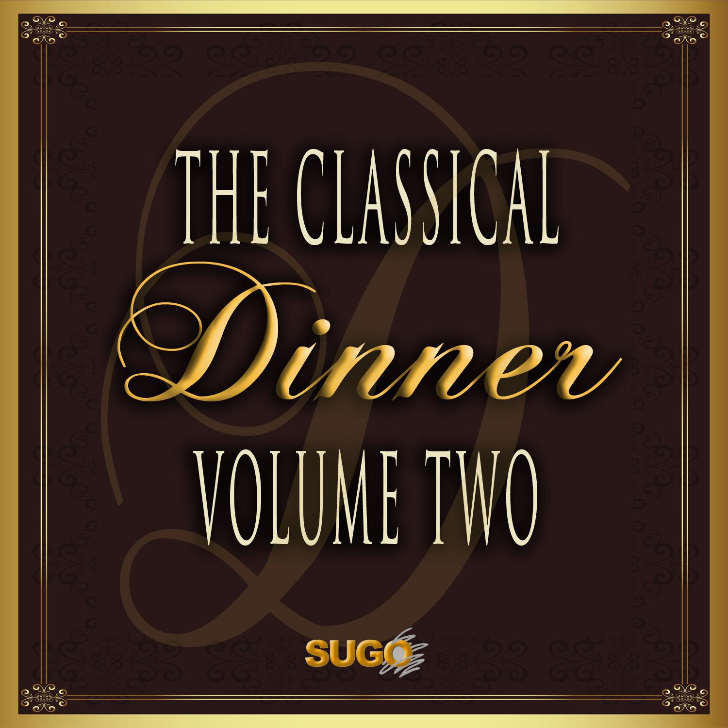 The Classical Dinner, Vol. 2