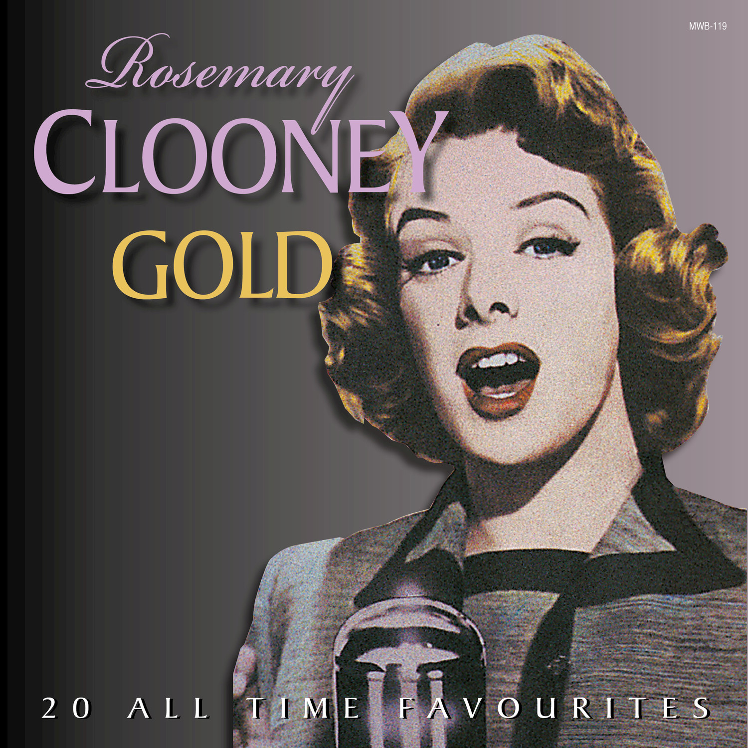 Rosemary Clooney Gold - 20 All Time Favourites