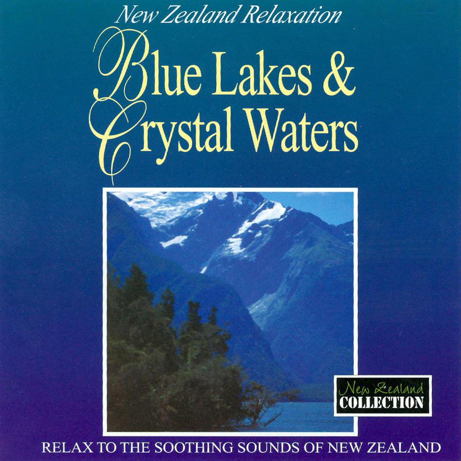 Blue Lakes & Crystal Waters