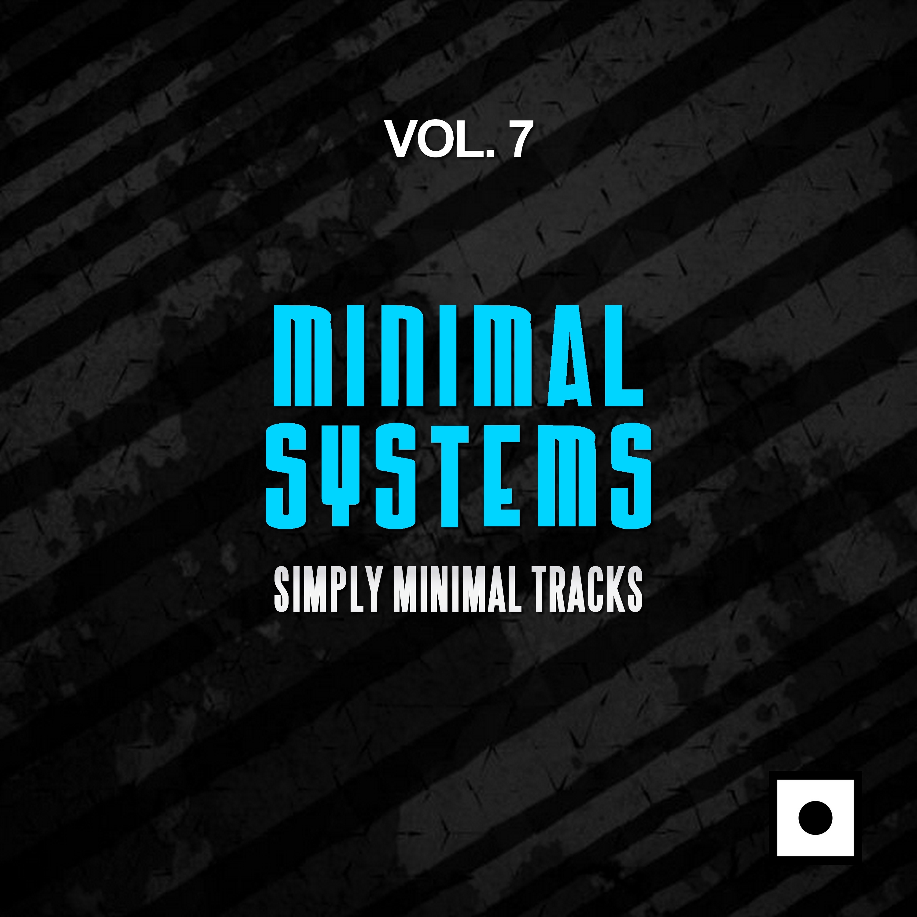 Minimal Systems, Vol. 7 (Simply Minimal Tracks)