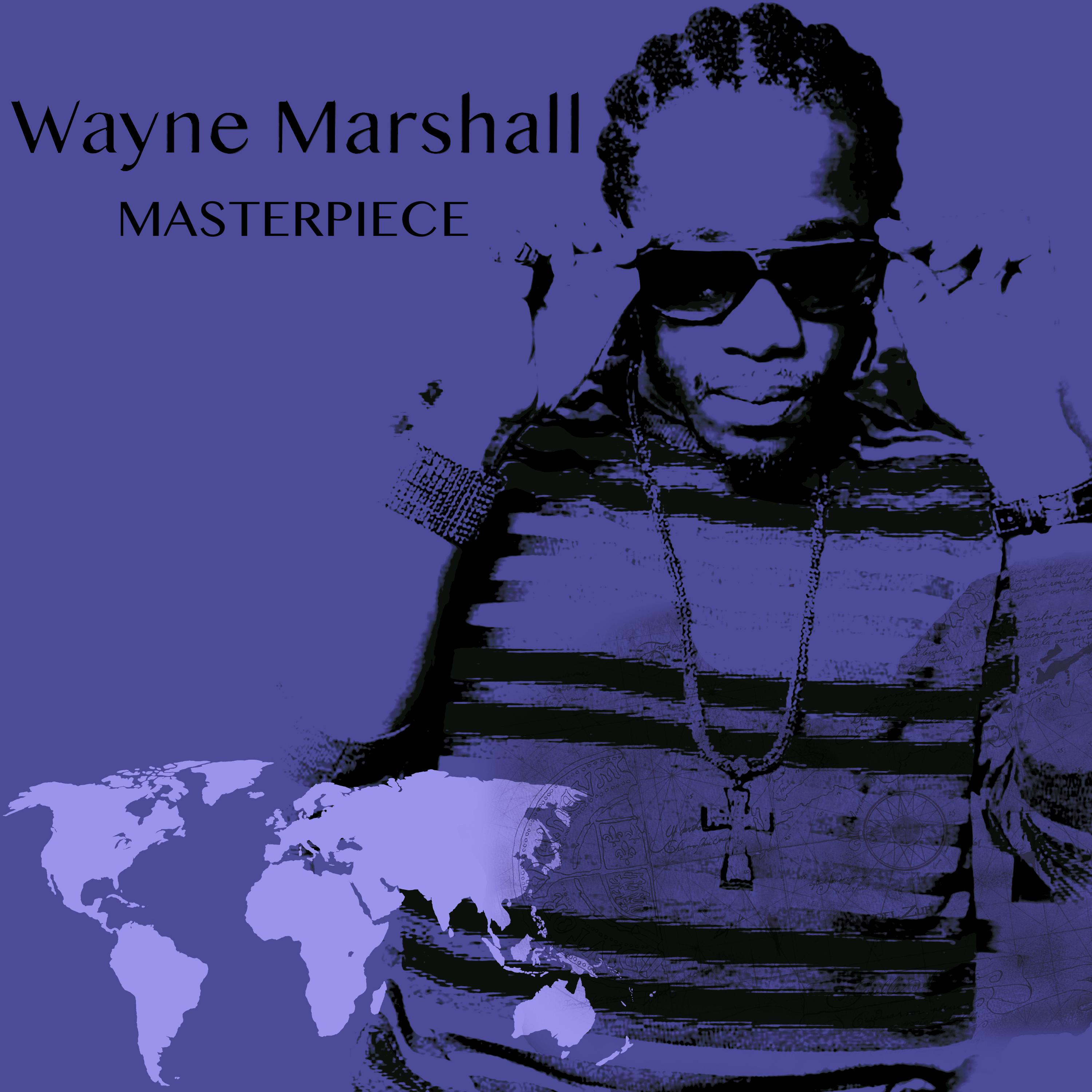 Wayne Marshall Masterpiece