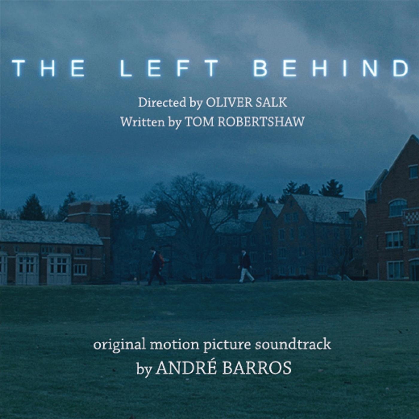 The Left Behind (Original Motion Picture Soundtrack)