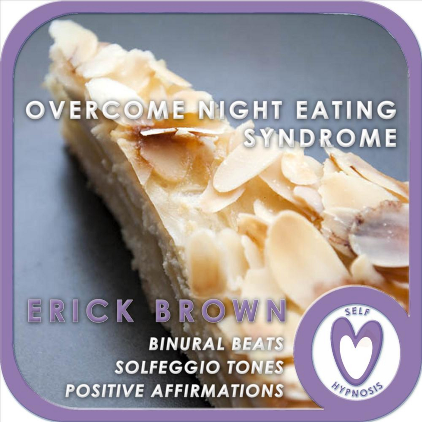 Overcome Night Eating Syndrome (Self-Hypnosis, Binaural Beats, Solfeggio Tones, Positive Affirmations)