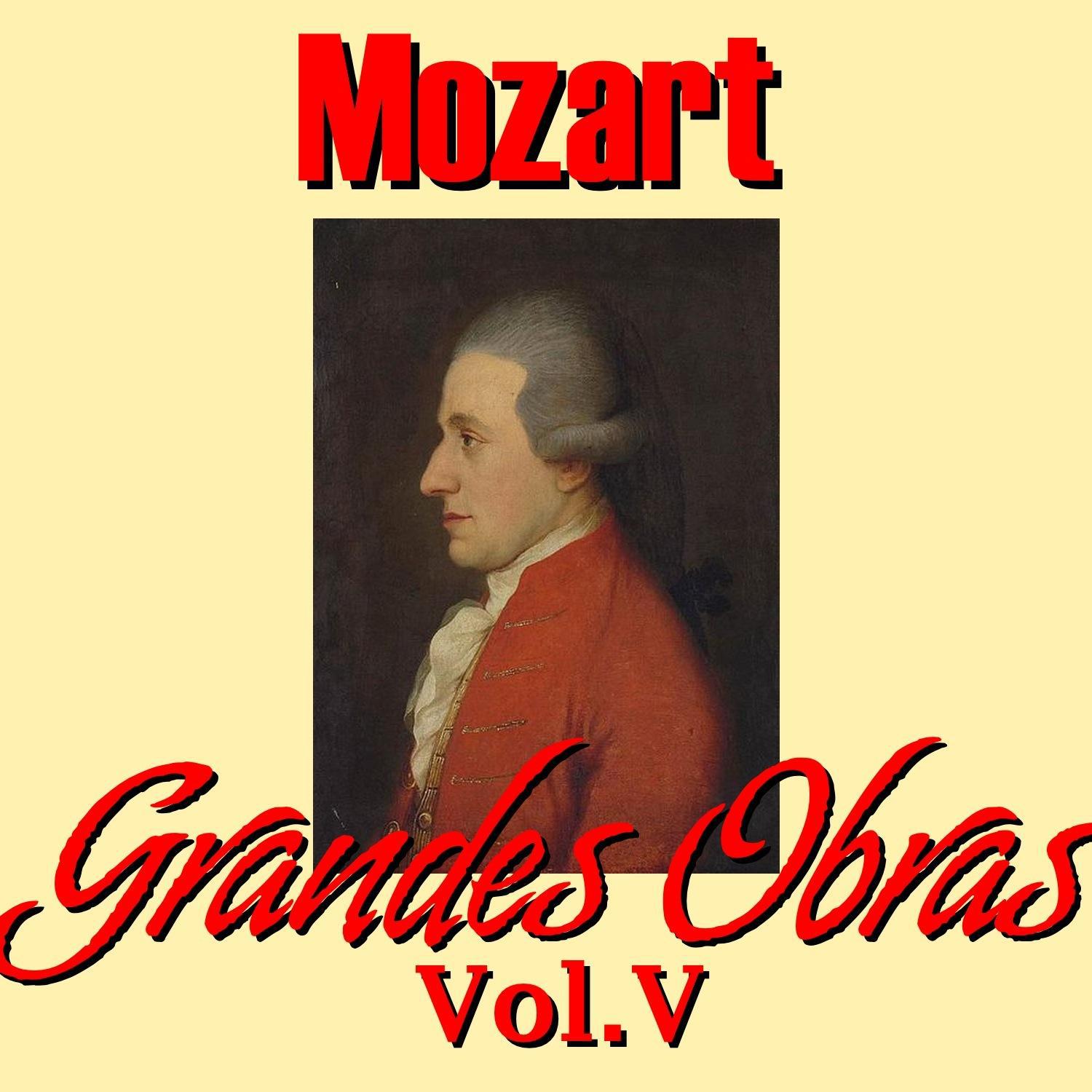 Mozart Grandes Obras Vol.V