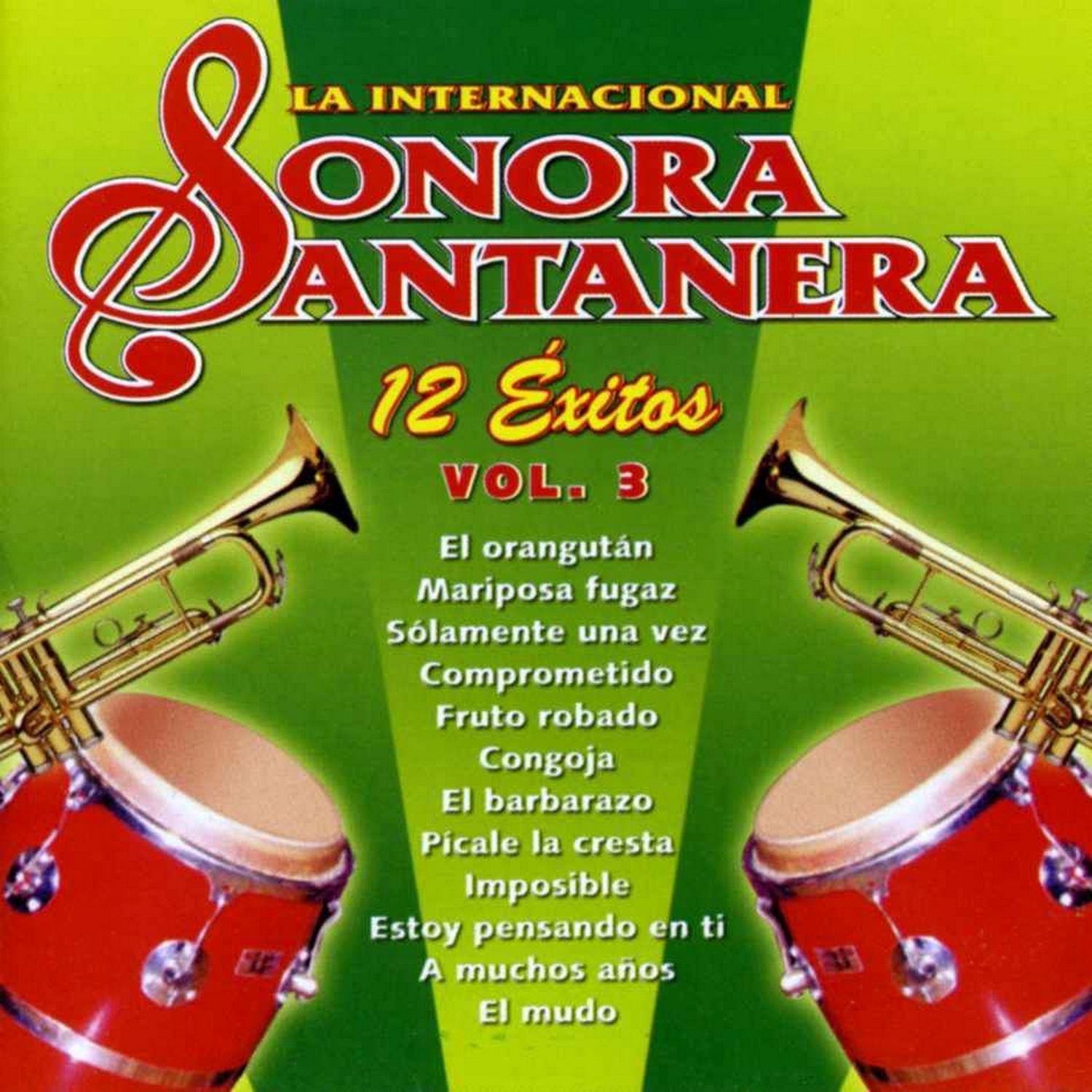 12 É xitos la Internacional Sonora Santanera, Vol. 3