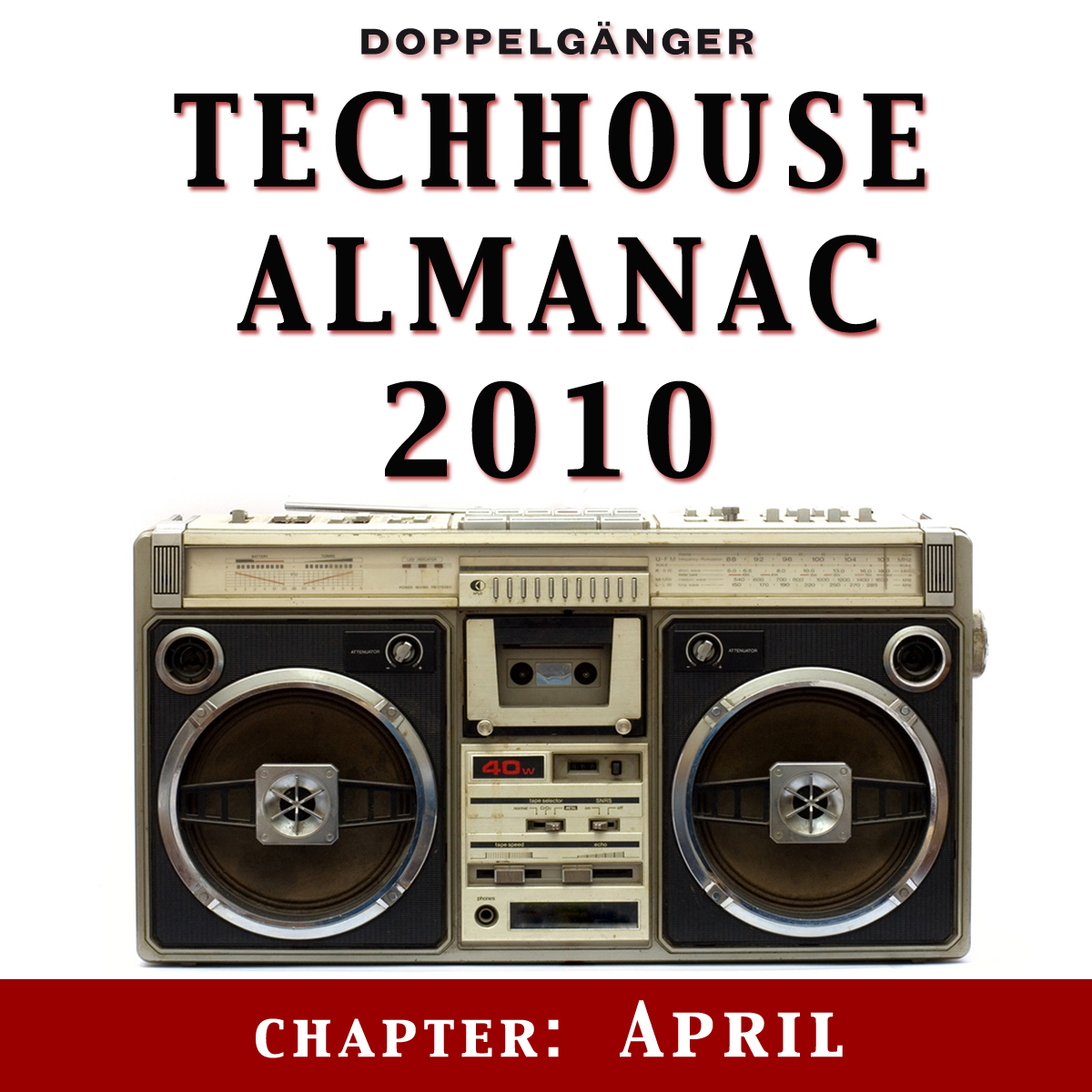 Techhouse Almanac 2010: Chapter April